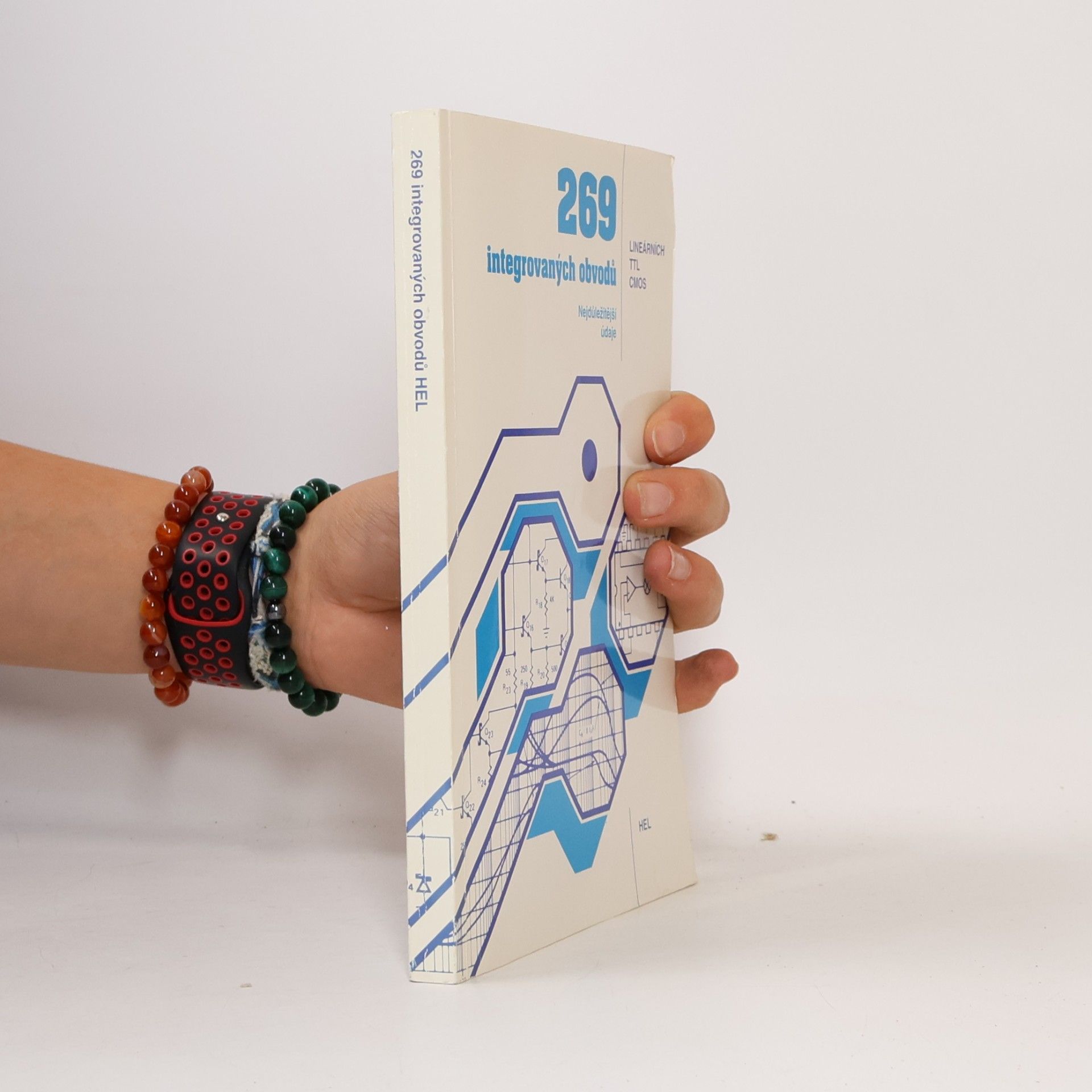 Collectif d'auteurs 269 integrovaných obvodů - nejdůležitější údaje