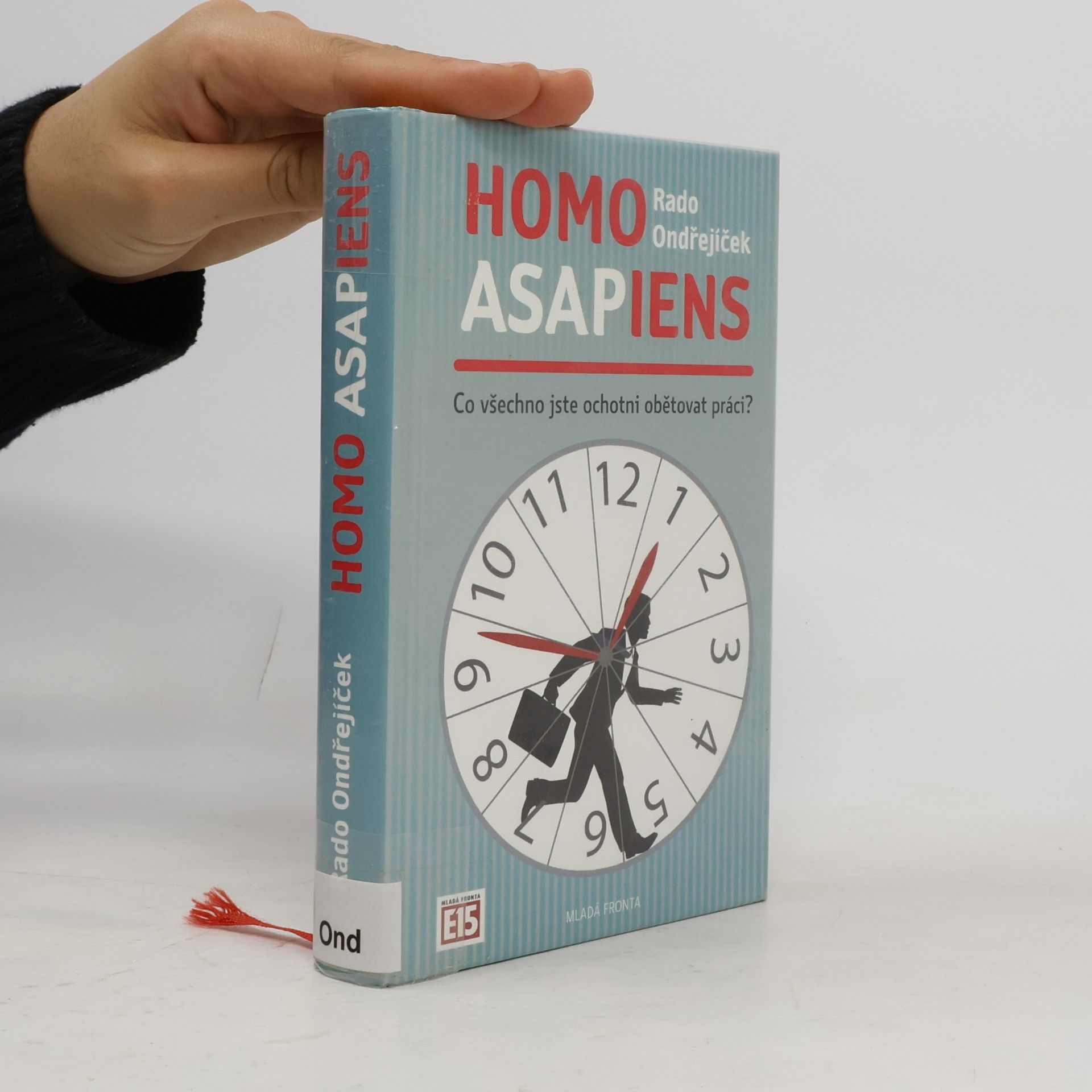 Ondrejíček Rado Homo asapiens