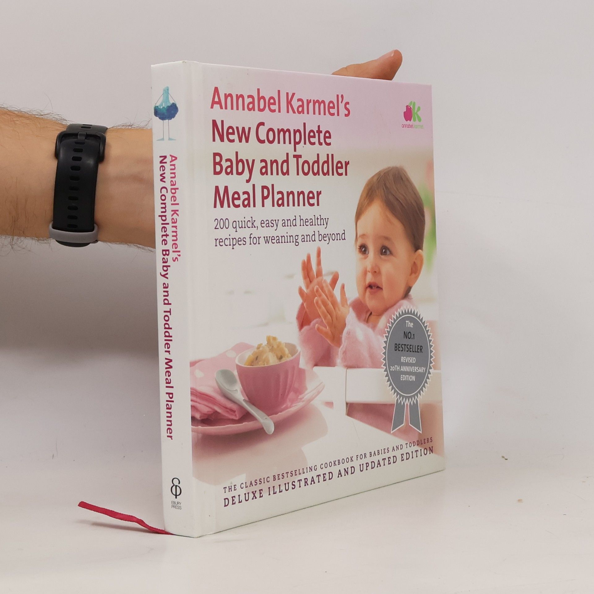 Annabel Karmel New Complete Baby and Toddler Meal Planner