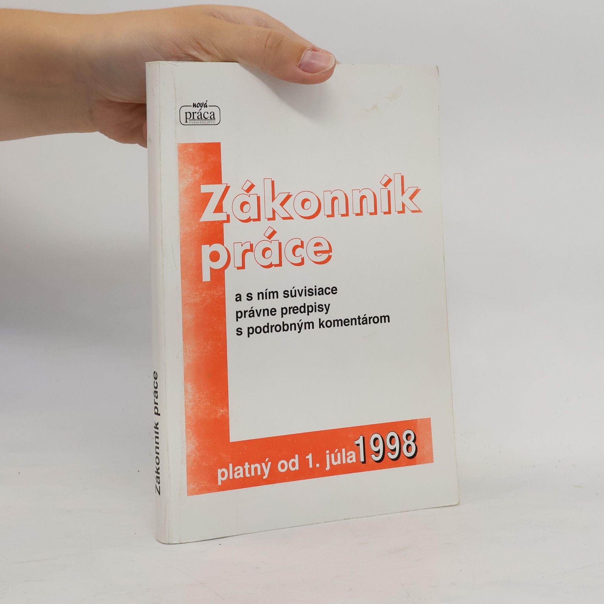 AA.VV. Zákonník práce a s ním súvisiace právne predpisy s podrobným komentárom