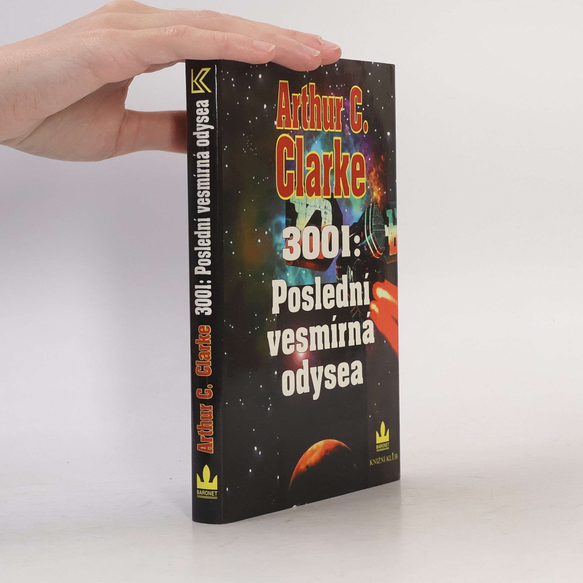 Arthur C. Clarke 3001: Poslední vesmírná odysea