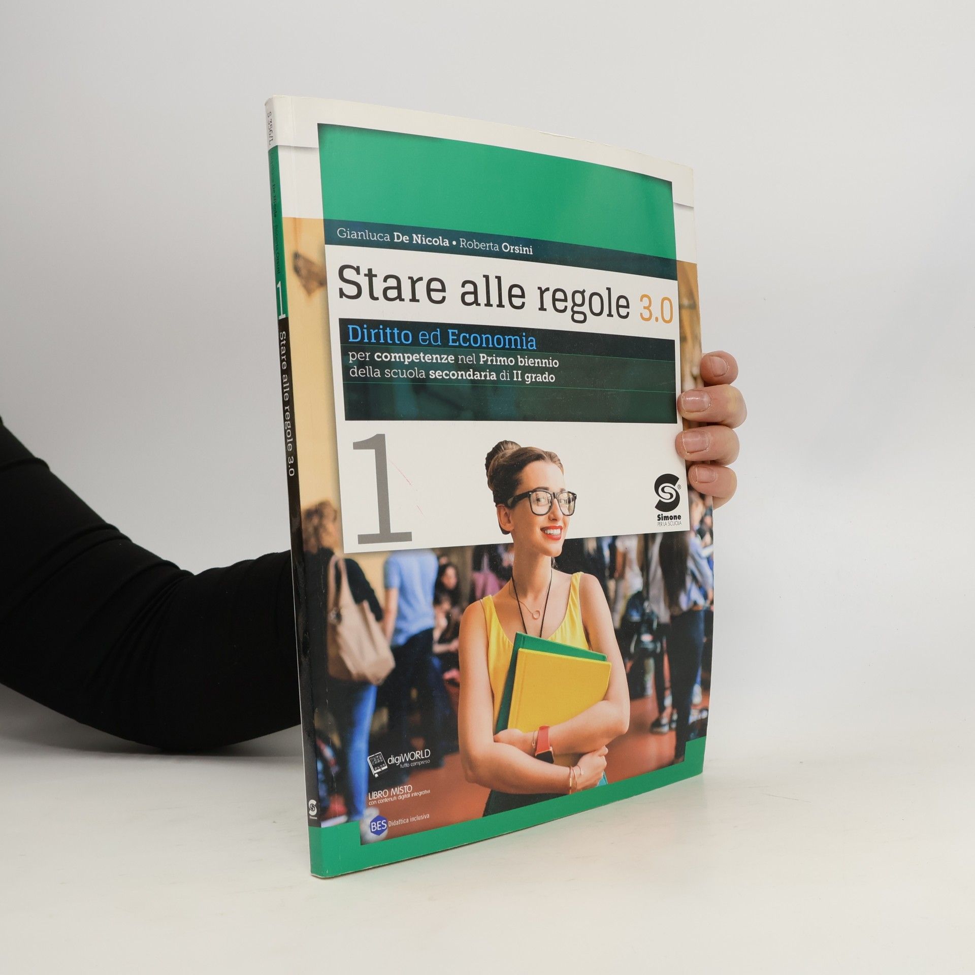 Stare alle regole 3.0 con articolo 1. Per le Scuole superiori. Con e-book. Con espansione online. Diritto ed economia per competenze (Vol. 1)
