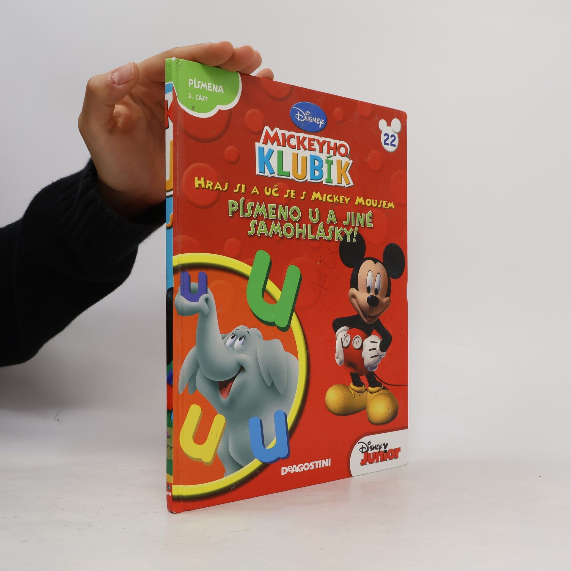Collectif d'auteurs Mickeyho Klubík. Hraj si a uč se s Mickey Mousem 22. Písmena U a jiné samohlásky!
