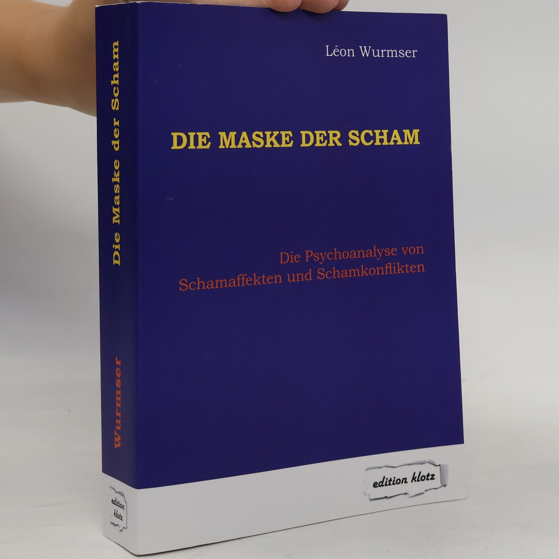 Léon Wurmser Die Maske der Scham