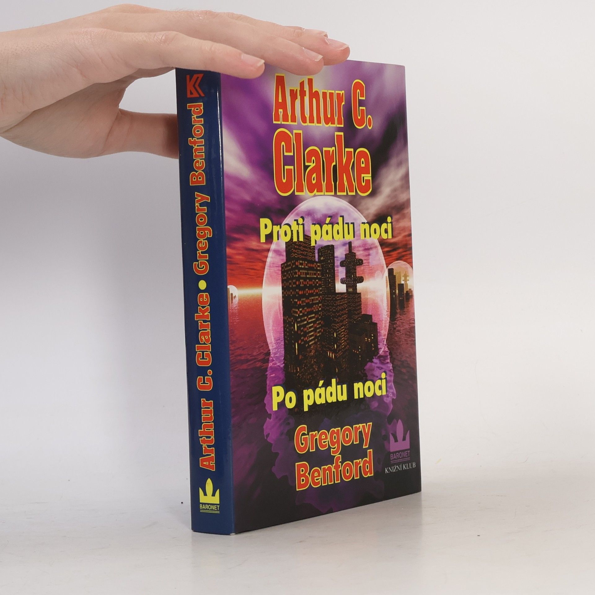 Arthur C. Clarke Proti pádu noci / Po pádu noci