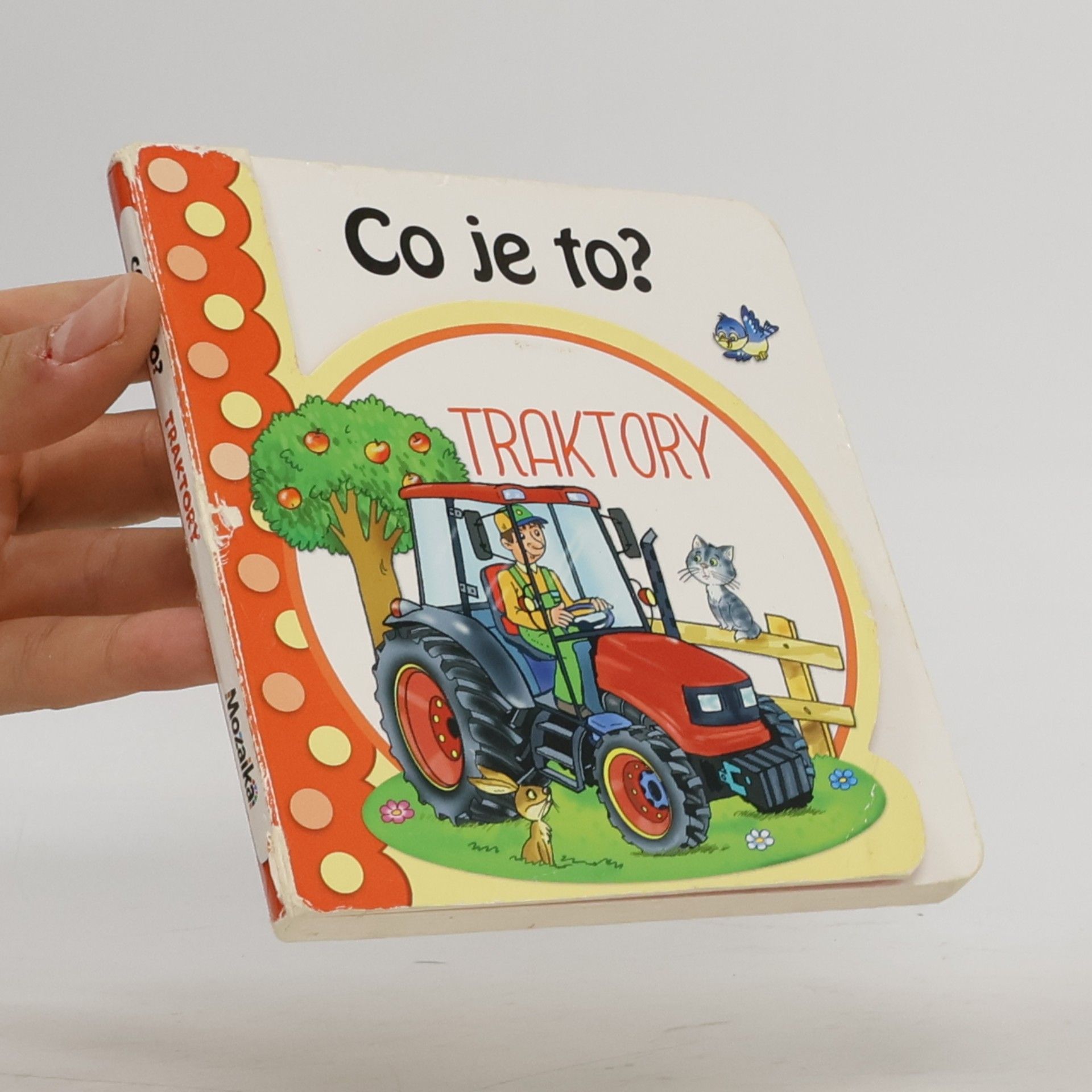 Antonín Šplíchal Co je to? Traktory