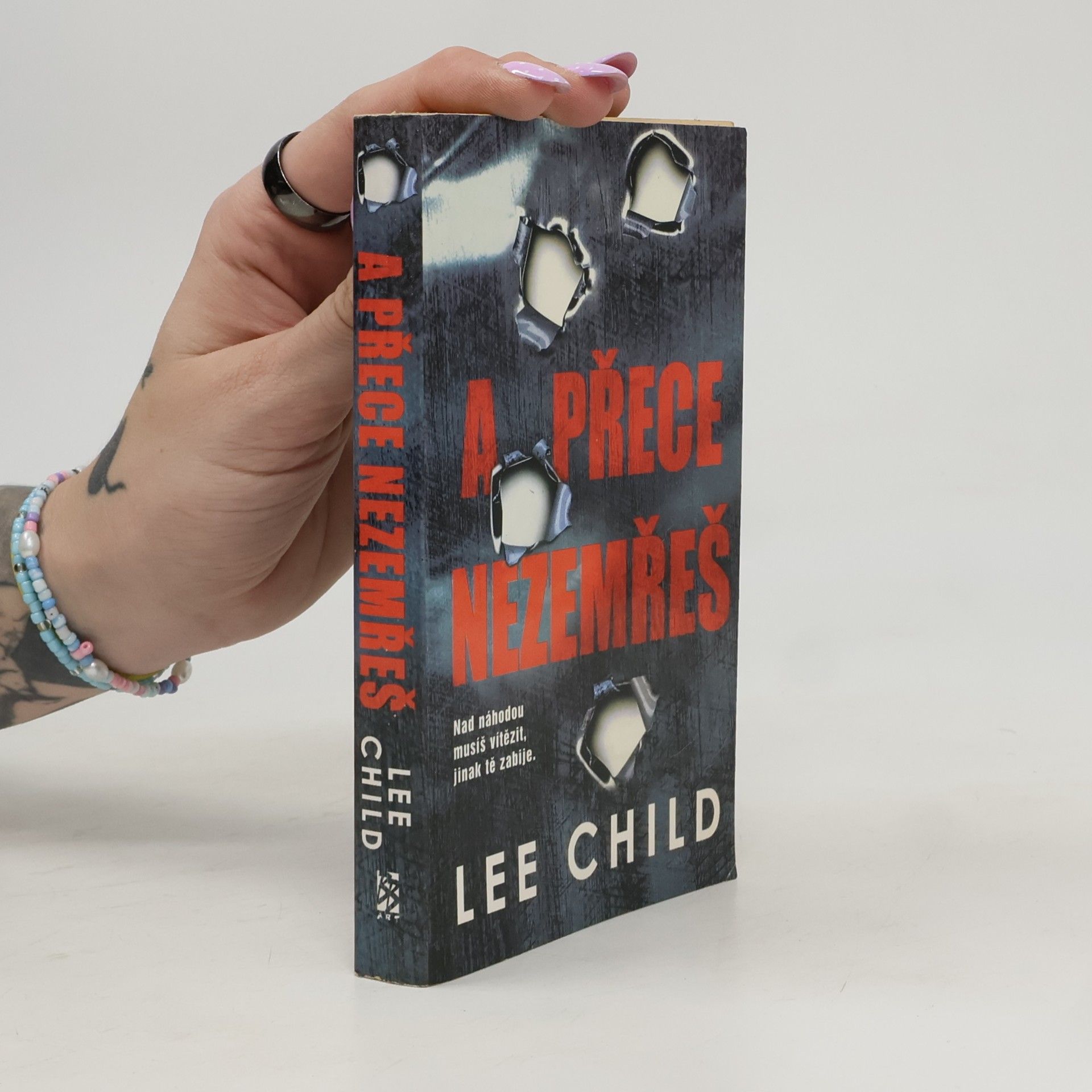 Lee Child A přece nezemřeš