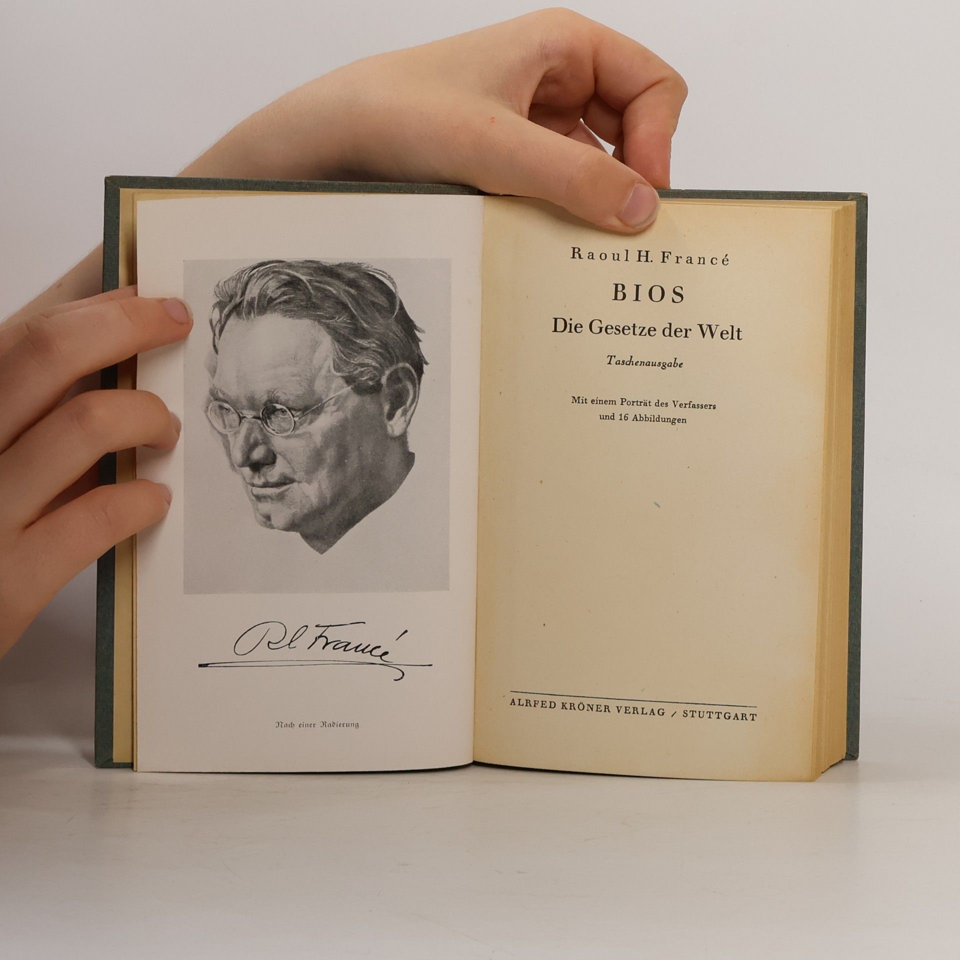 Raoul Heinrich Francé BIOS: die Gesetze der Welt