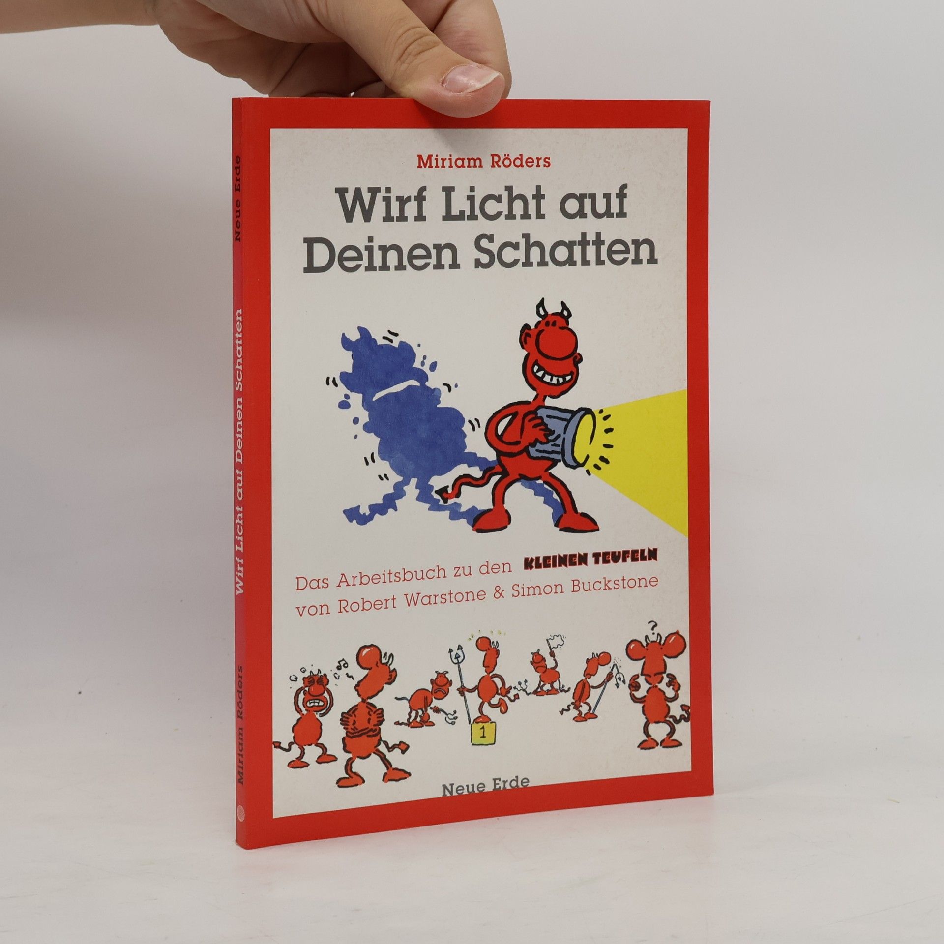 Simon Buckstone Die kleinen Teufel - 1: Wirf Licht auf deinen Schatten