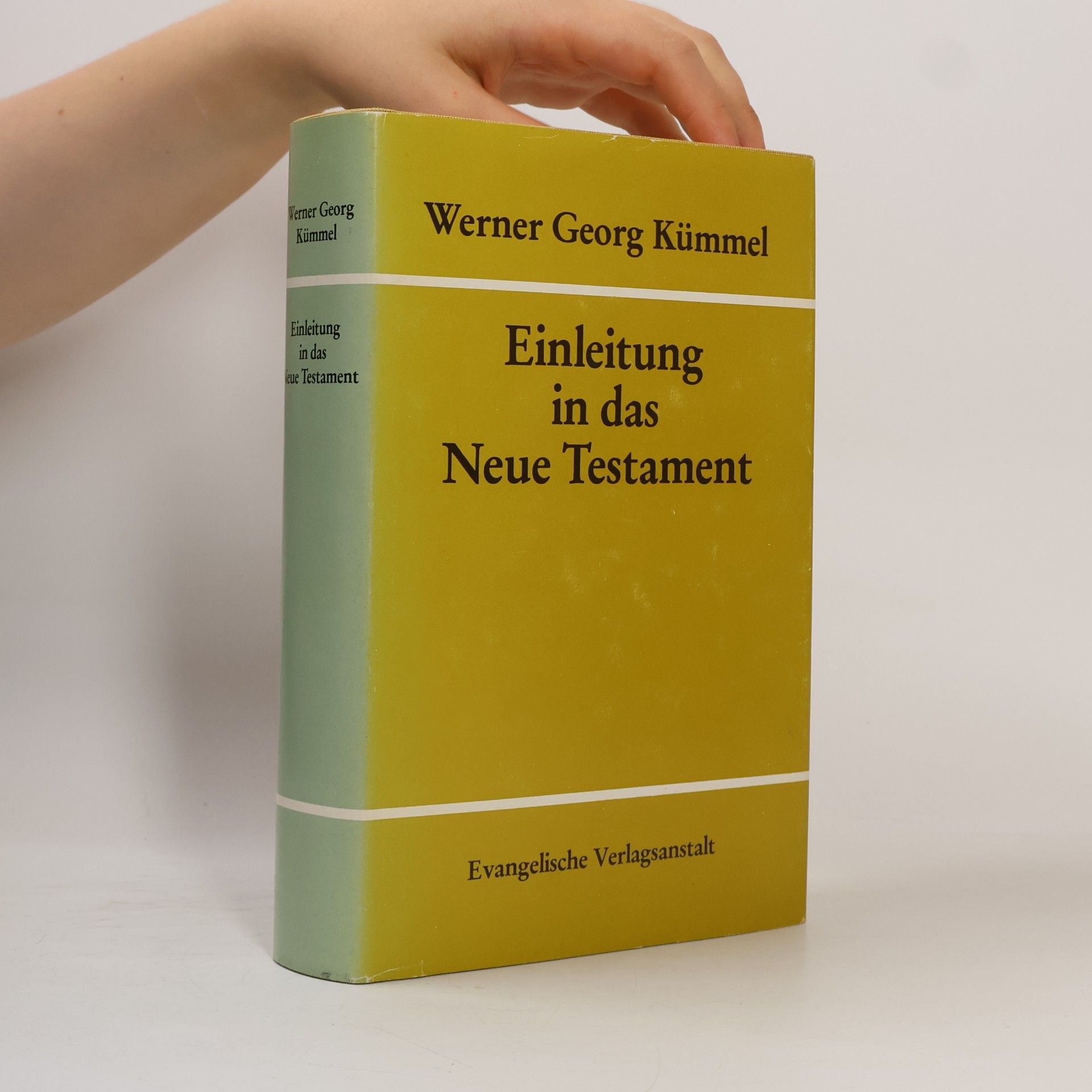 Werner Georg Kümmel Einleitung in das Neue Testament