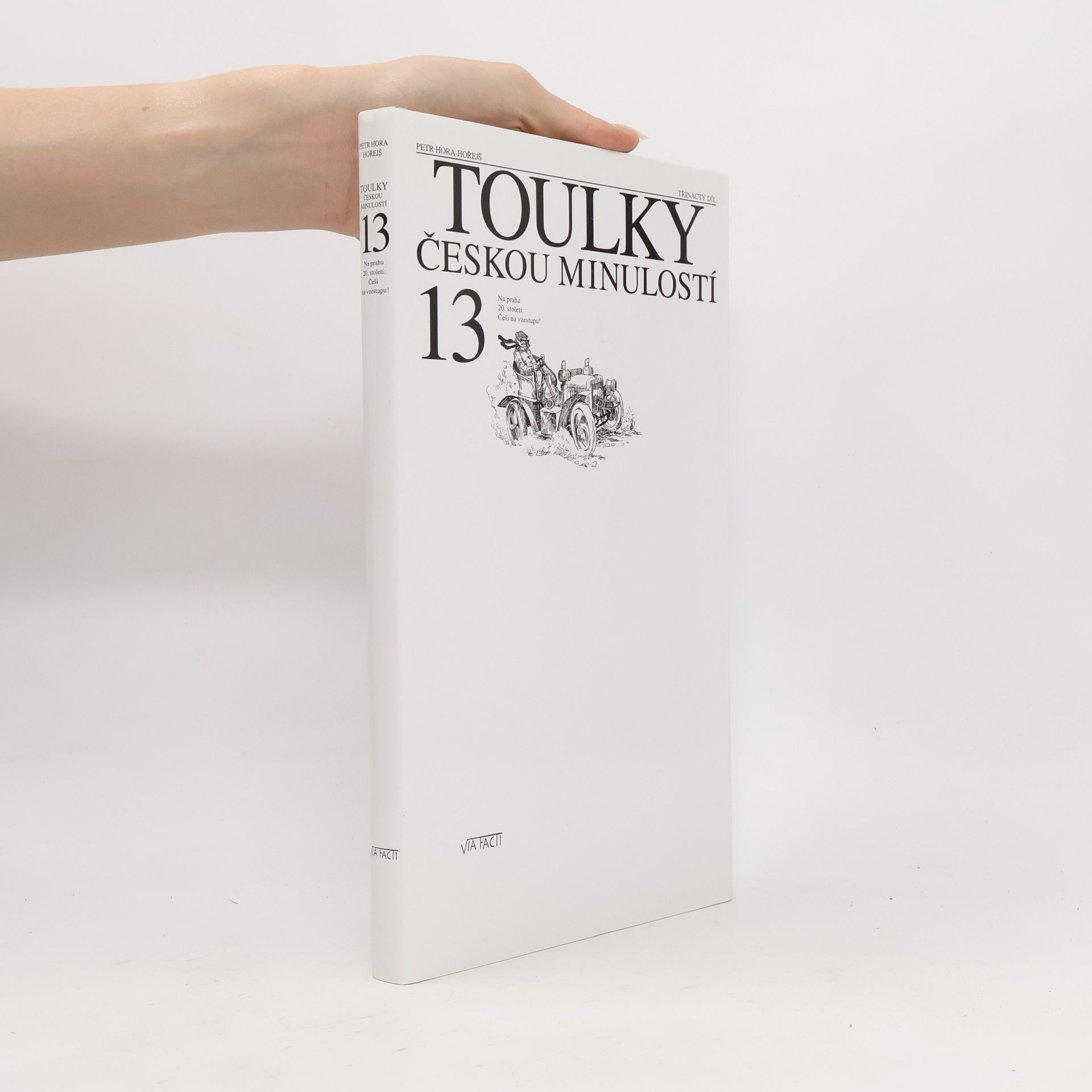 Toulky českou minulostí 13