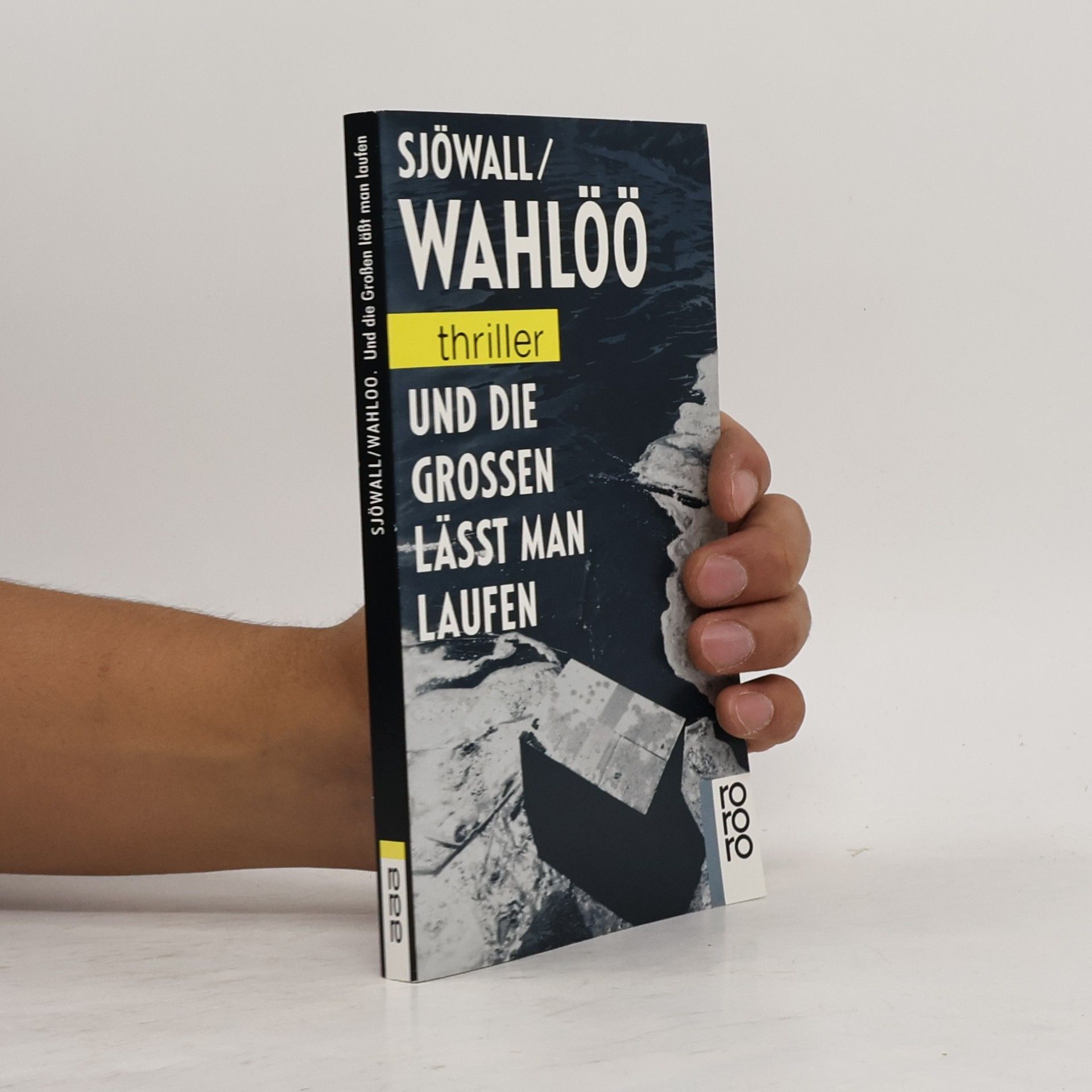 Maj Sjöwall Und die Großen läßt man laufen