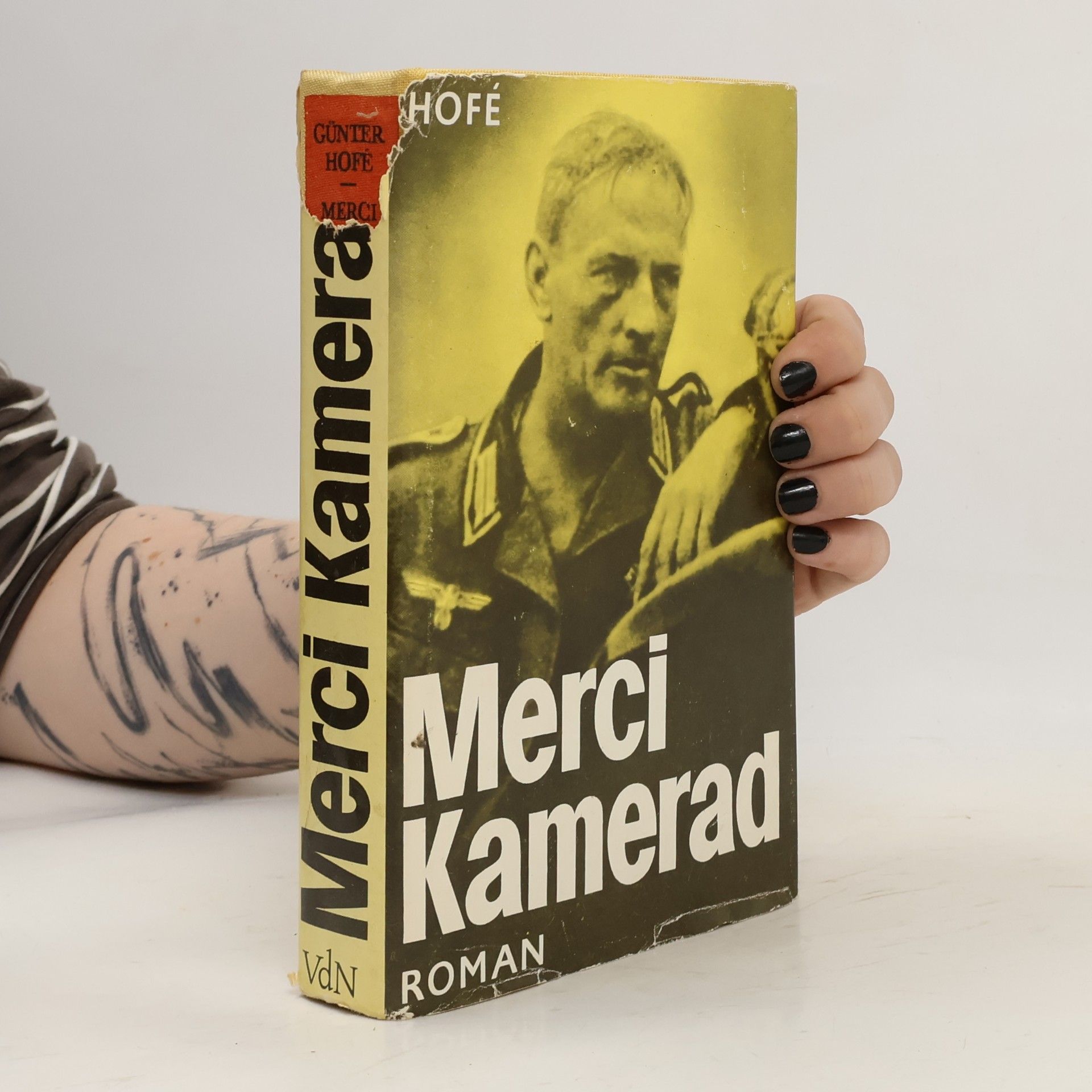 Günter Hofé Merci, Kamerad