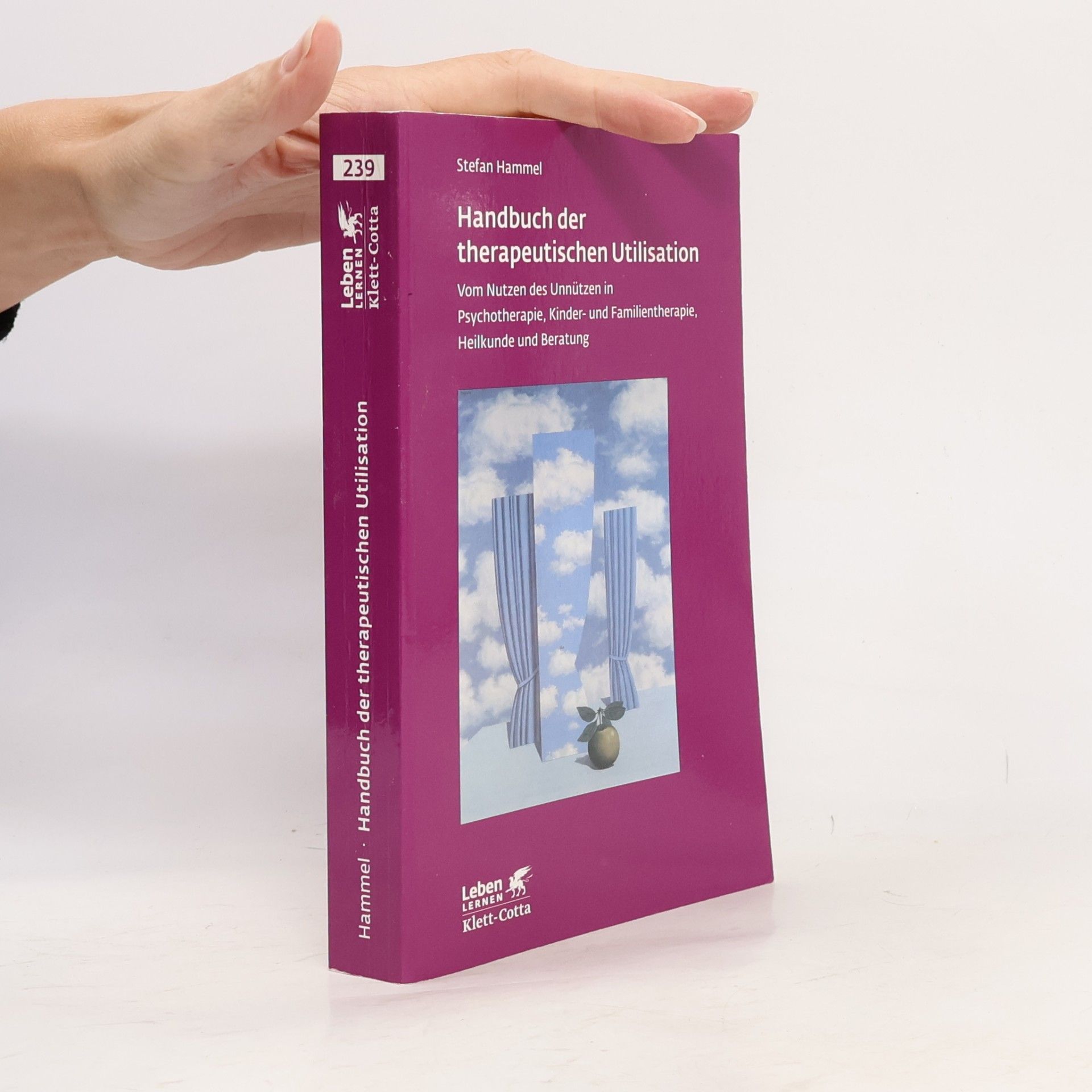 Stefan Hammel Leben Lernen - 239: Handbuch der therapeutischen Utilisation