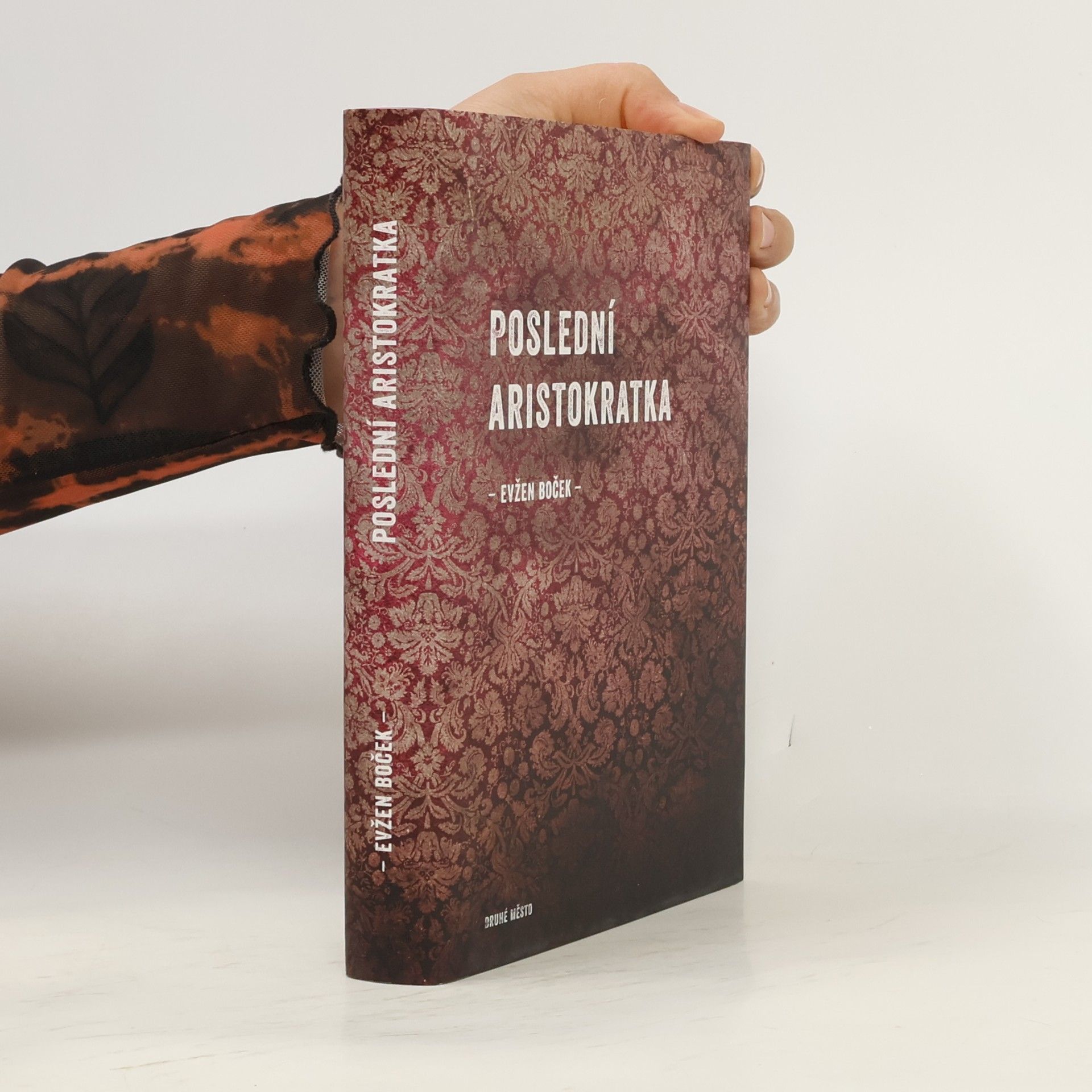 Evžen Boček Poslední aristokratka