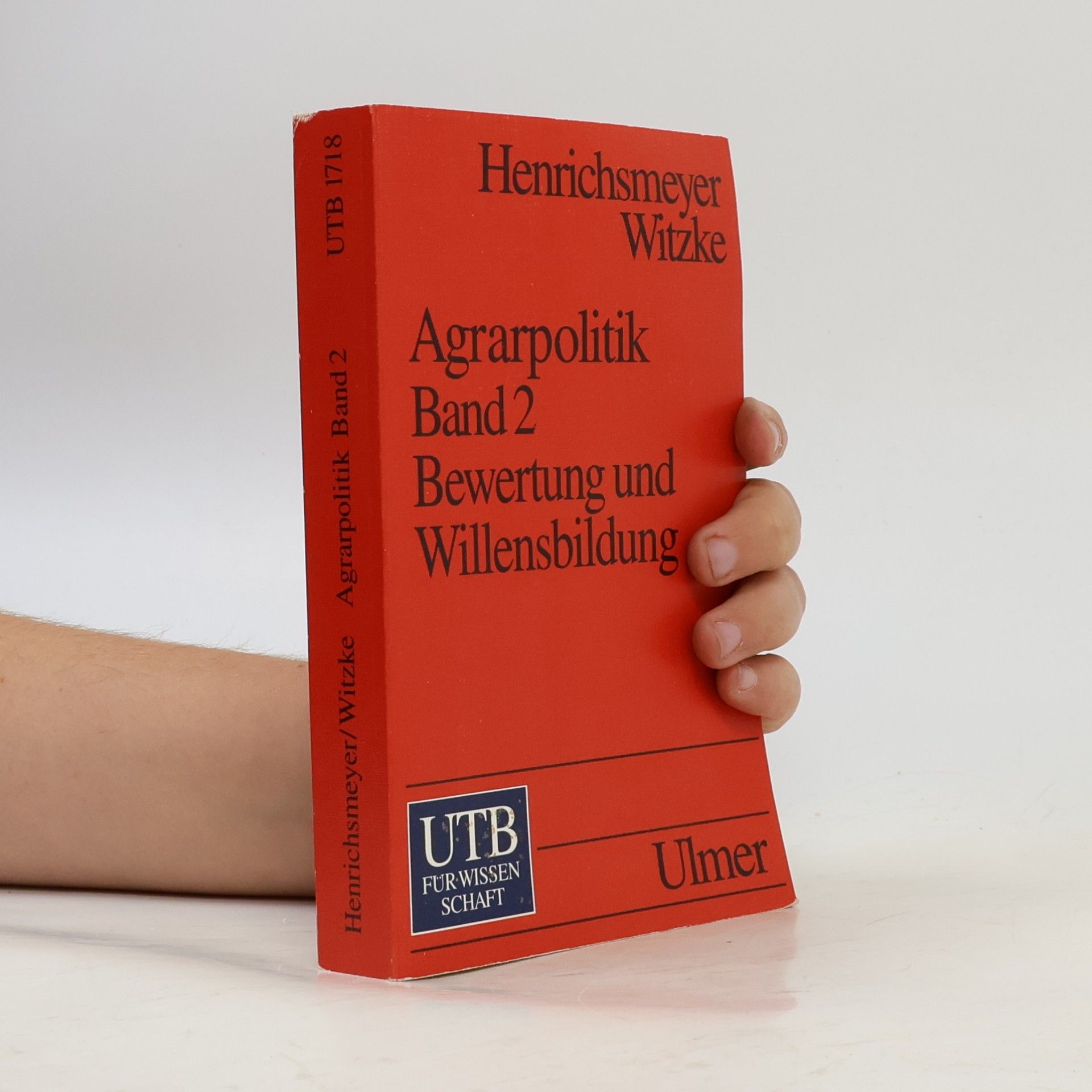 Agrarpolitik - 2: Bewertung und Willensbildung