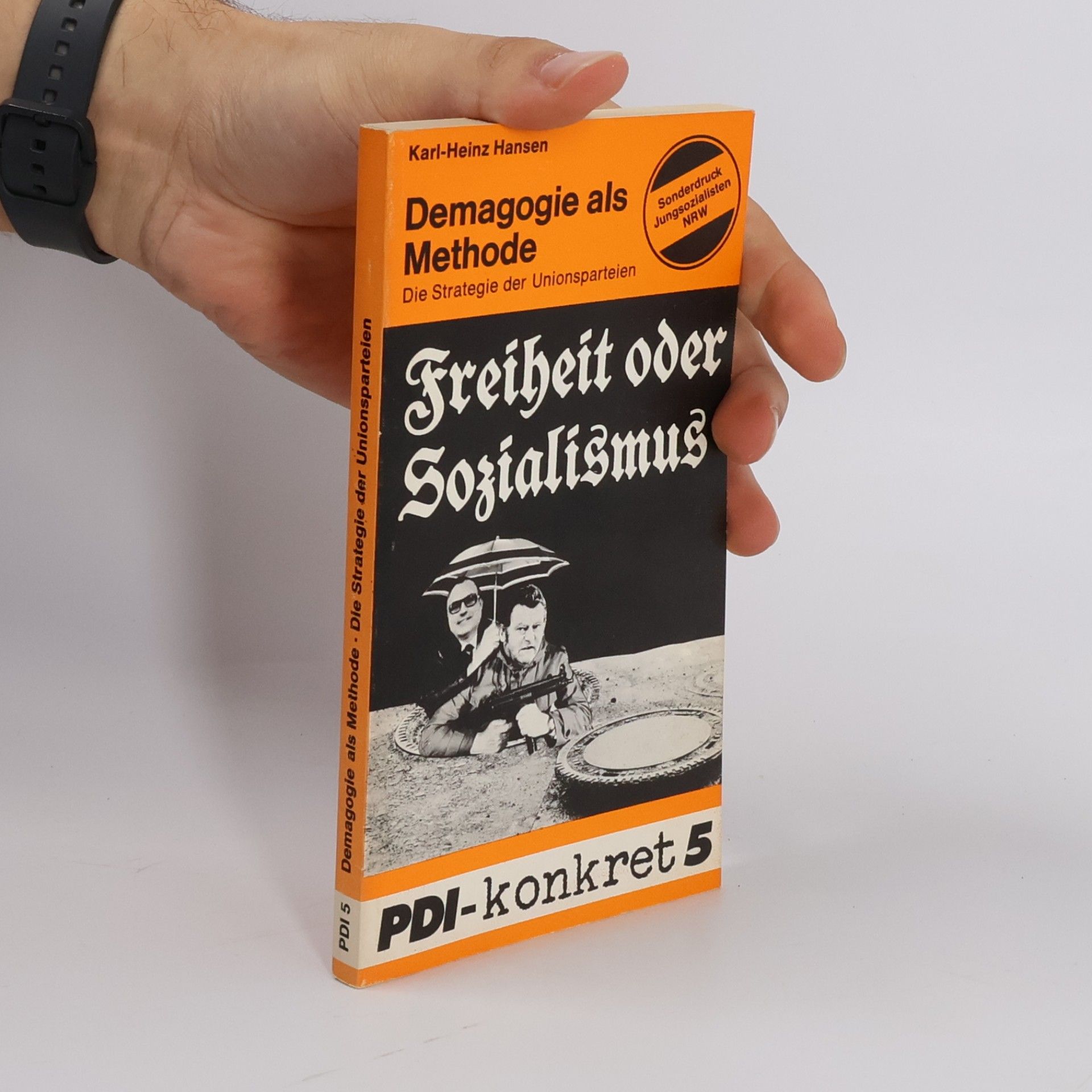 Karl-Heinz Hansen Demagogie als Methode