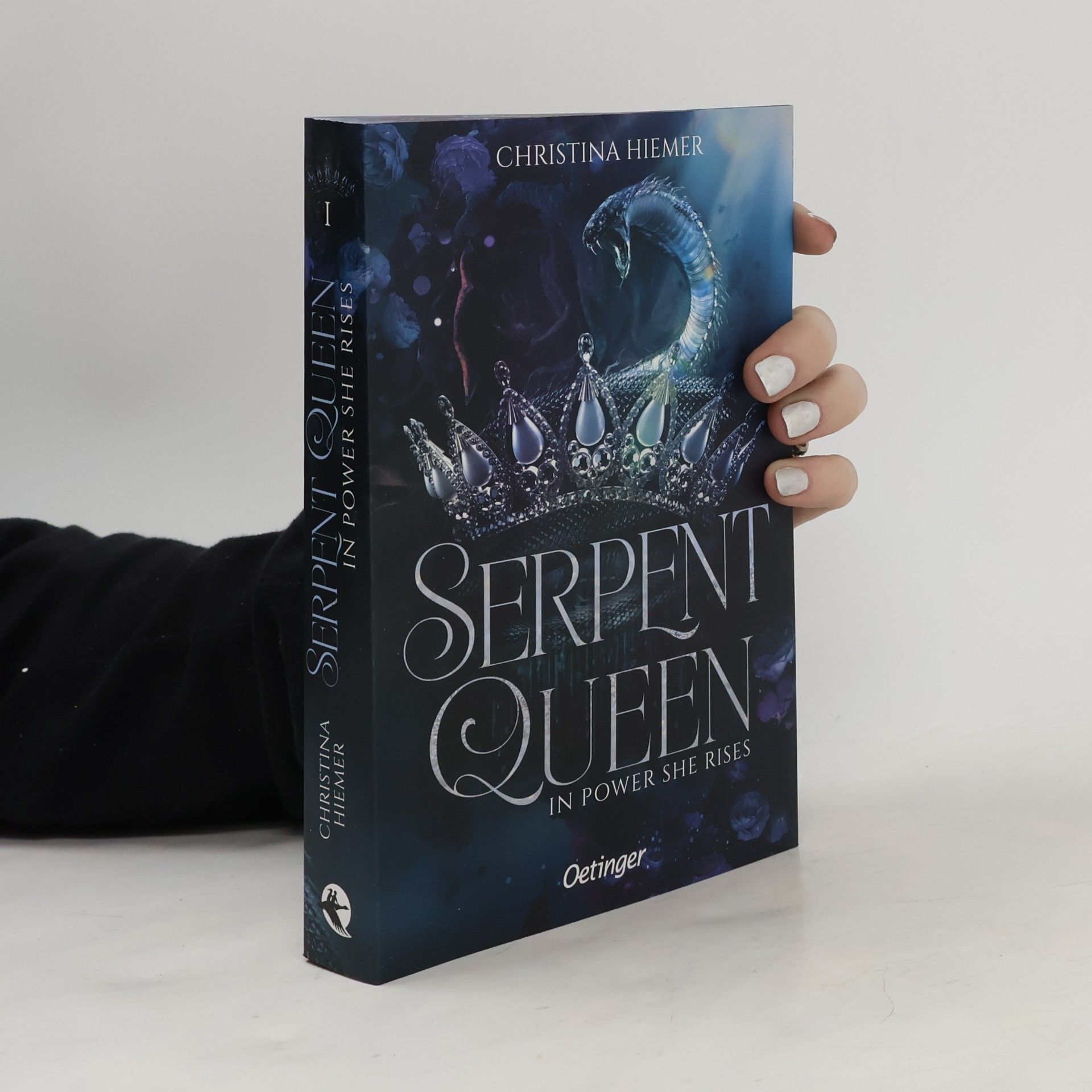 Christina Hiemer In Power She Rises / Serpent Queen Bd.1