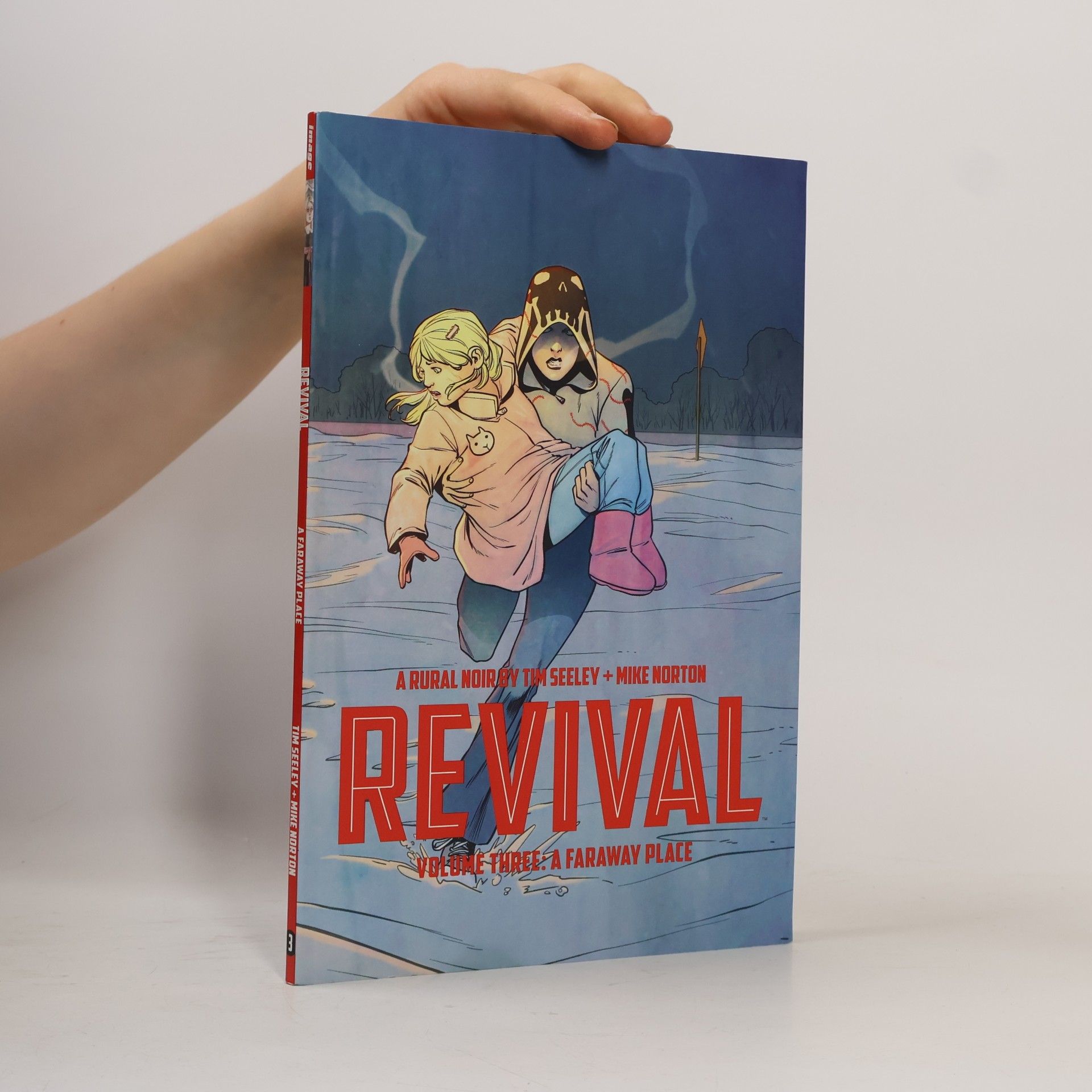Tim Seeley Revival - A Faraway Place. Revival - Ein ferner Ort, englische Ausgabe