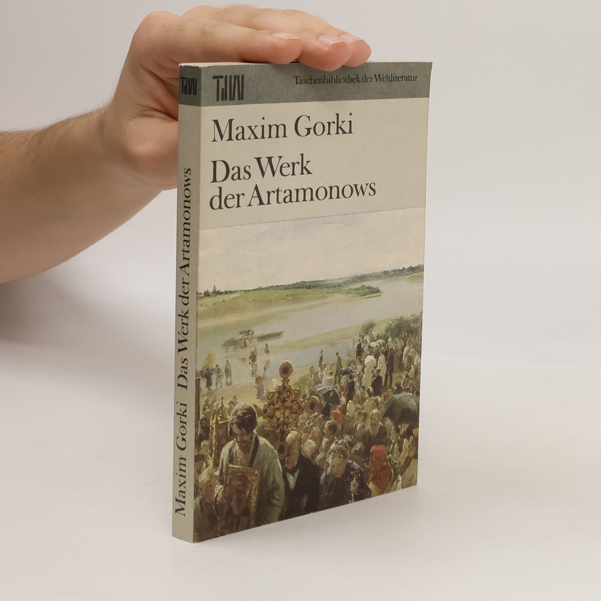 Maxim Gorki Dar Werk der Artamonows