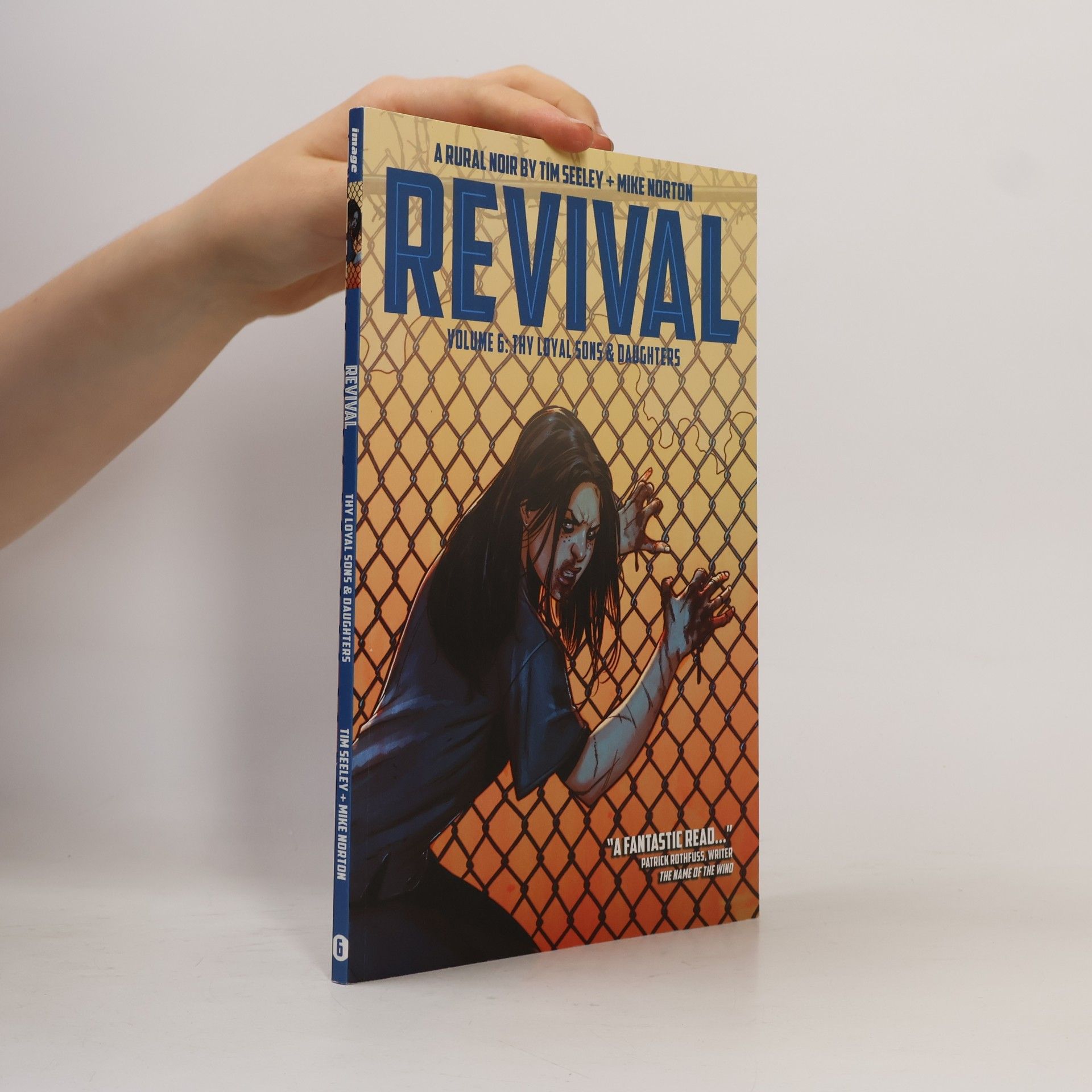 Tim Seeley Revival Volume 6: Thy Loyal Sons & Daughters