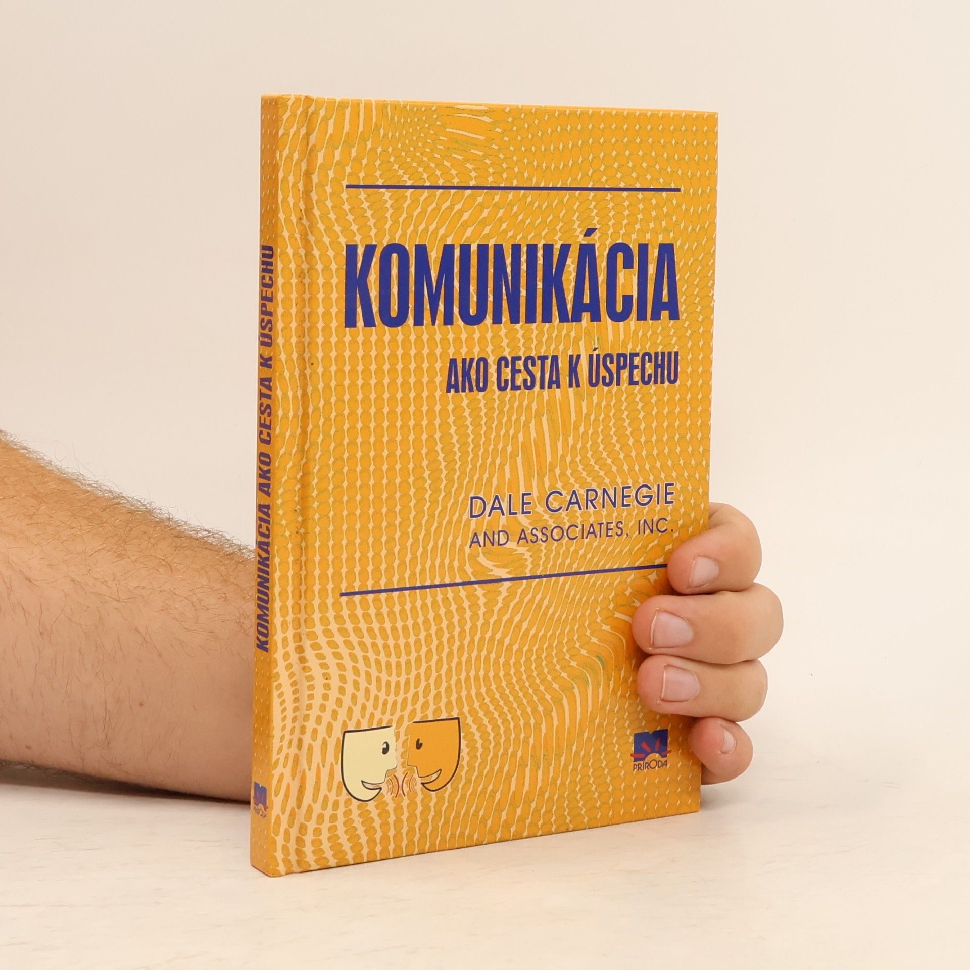 Dale Carnegie Komunikácia ako cesta k úspechu