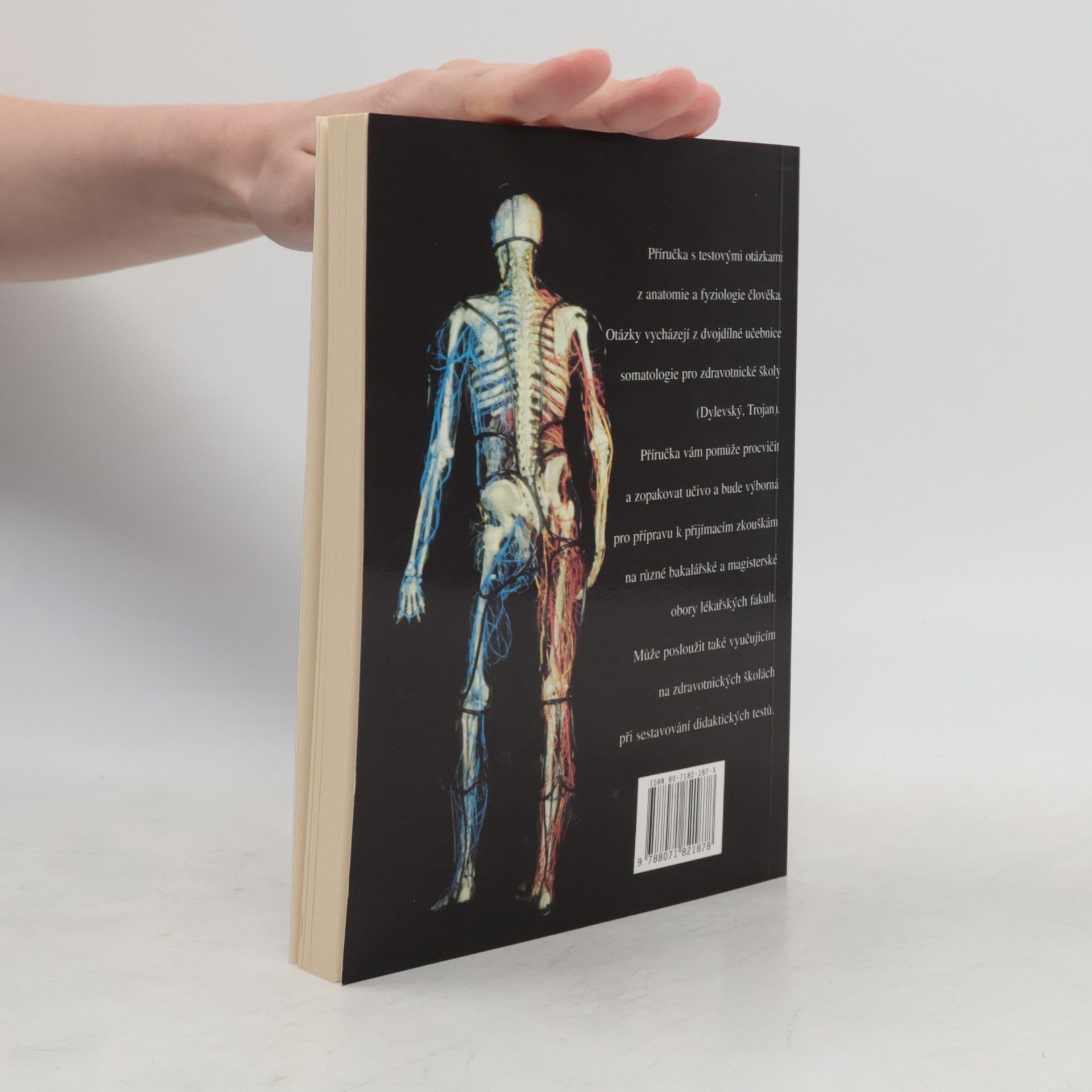 Vlastimila Chalupová-Karlovská Somatologie. Anatomie a fyziologie člověka. 630 testových otázek a odpovědí