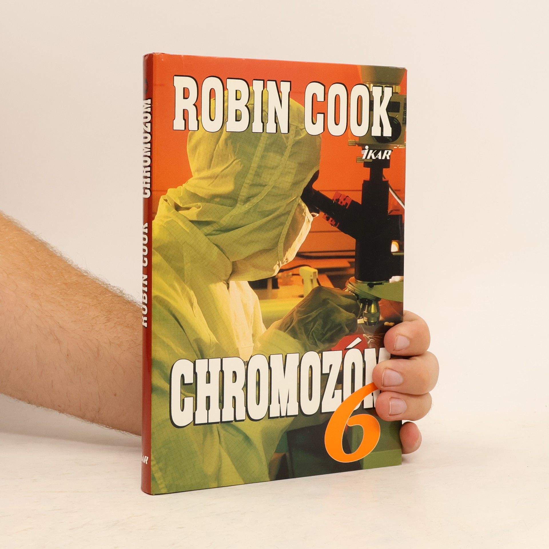 Robin Cook Chromozóm 6.