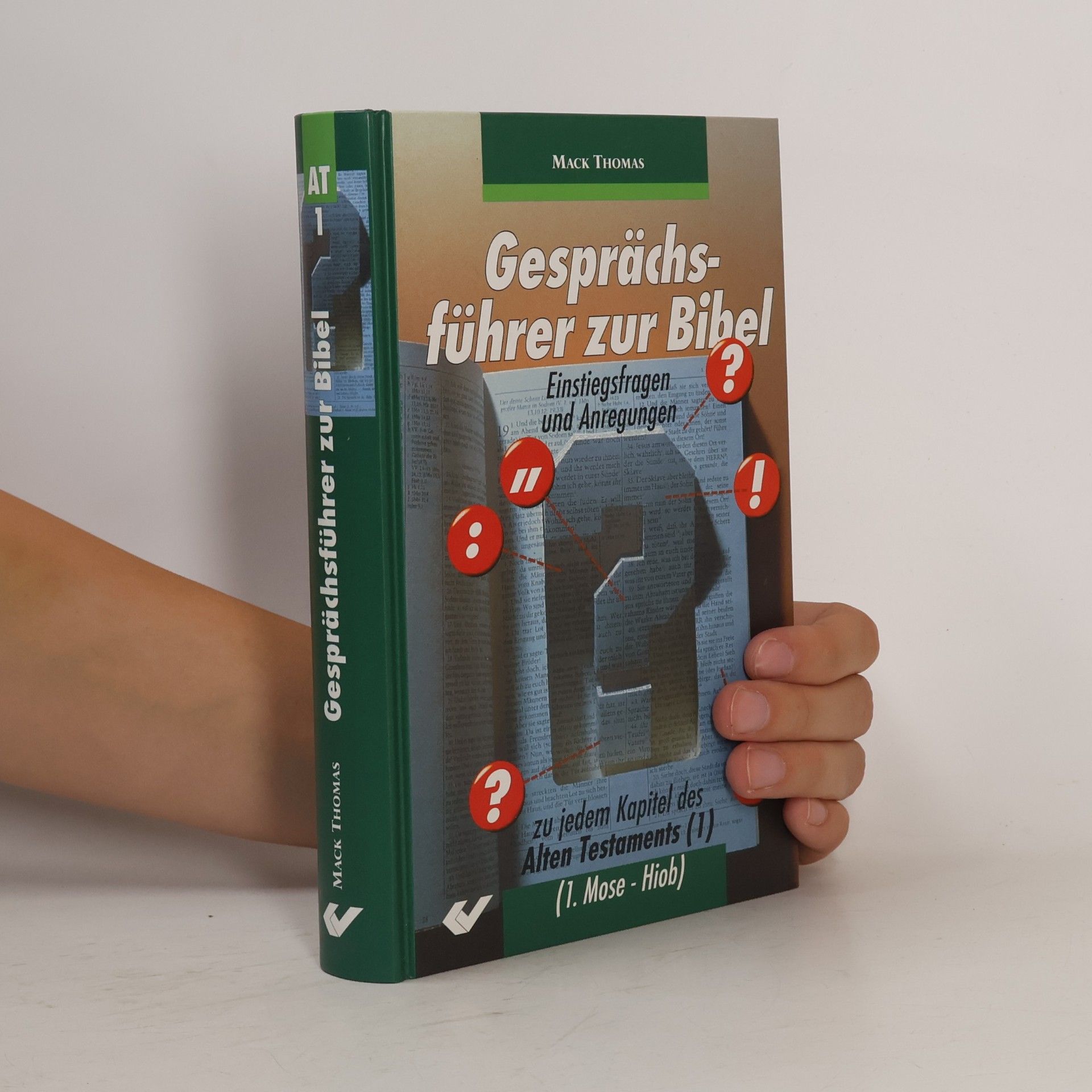 Altes Testament - 1: Gesprächsführer zur Bibel