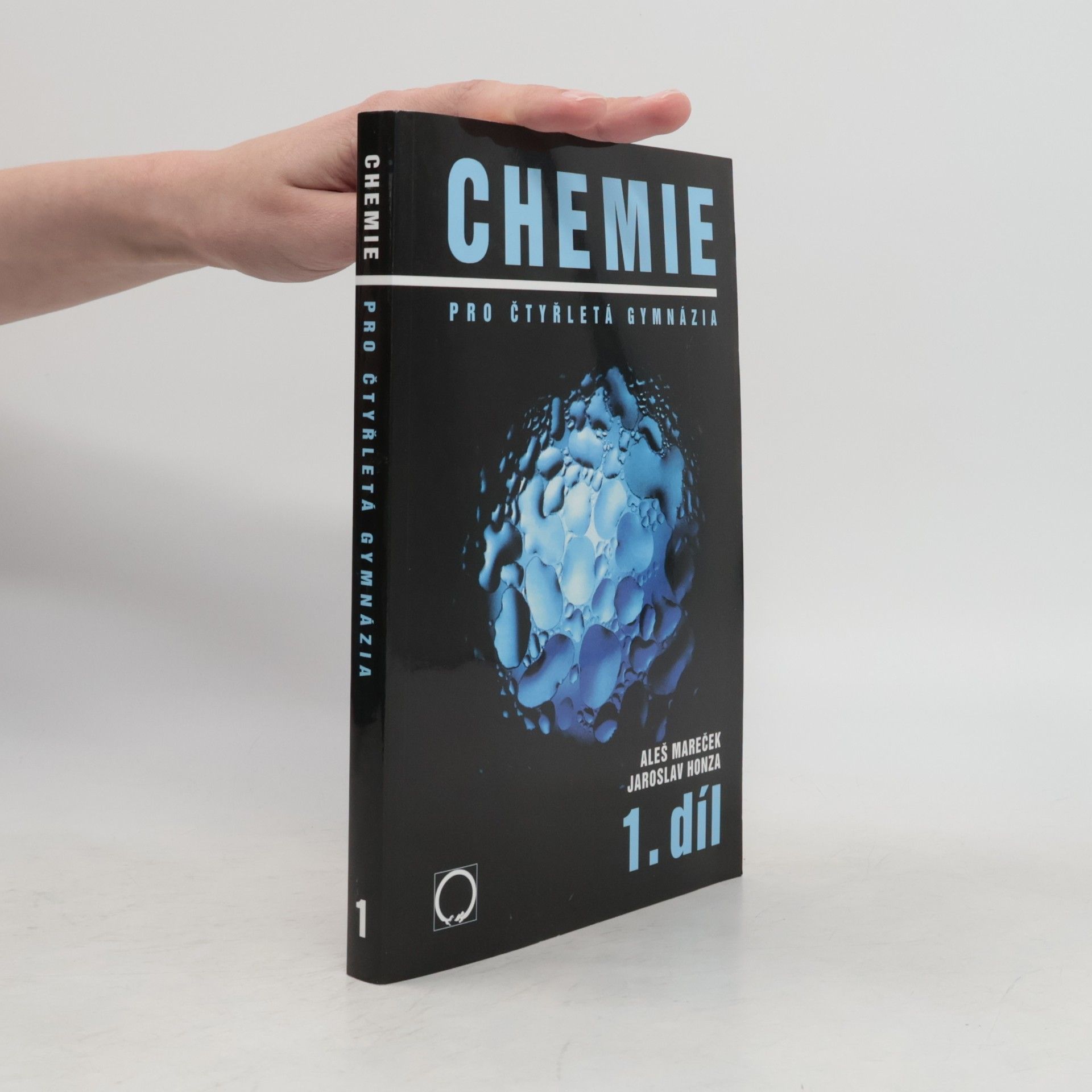 Chemie pro čtyřletá gymnázia 1. díl