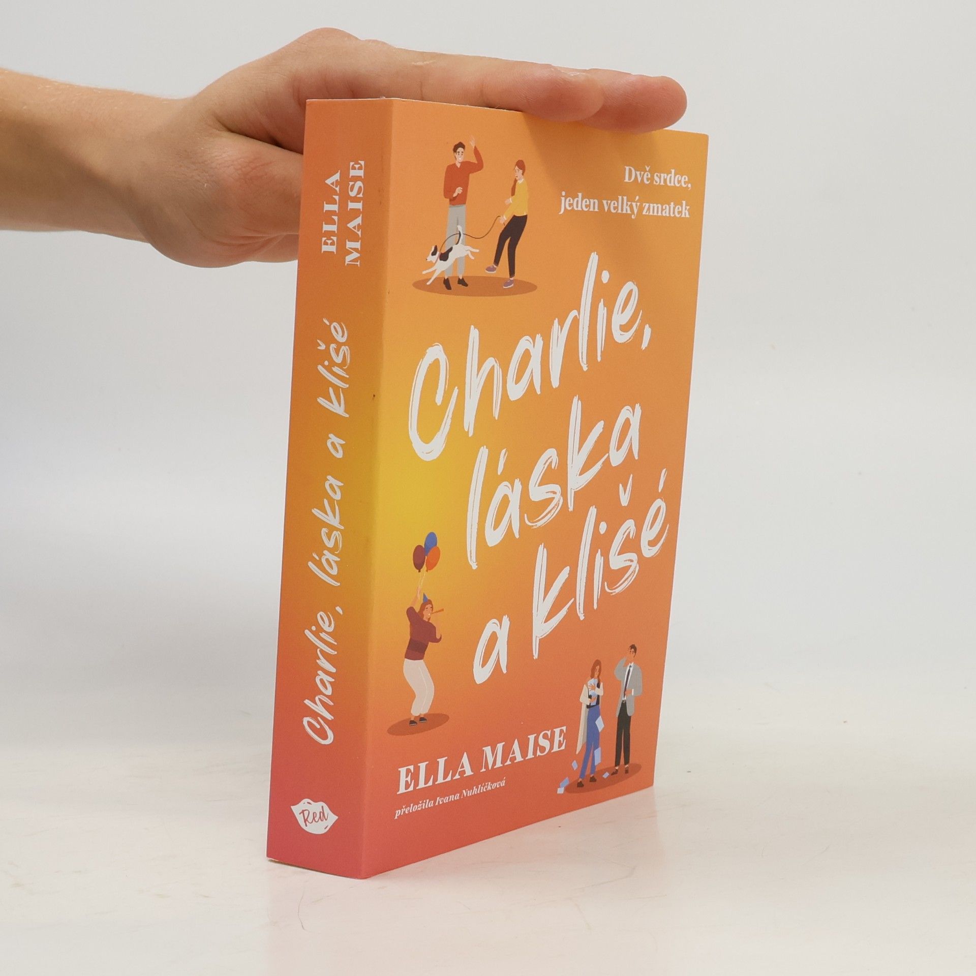 Ella Maise Charlie, láska a klišé
