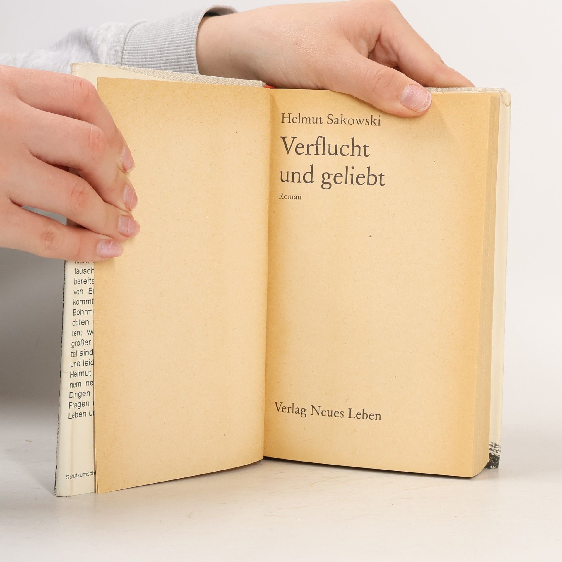 Helmut Sakowski Verflucht und geliebt
