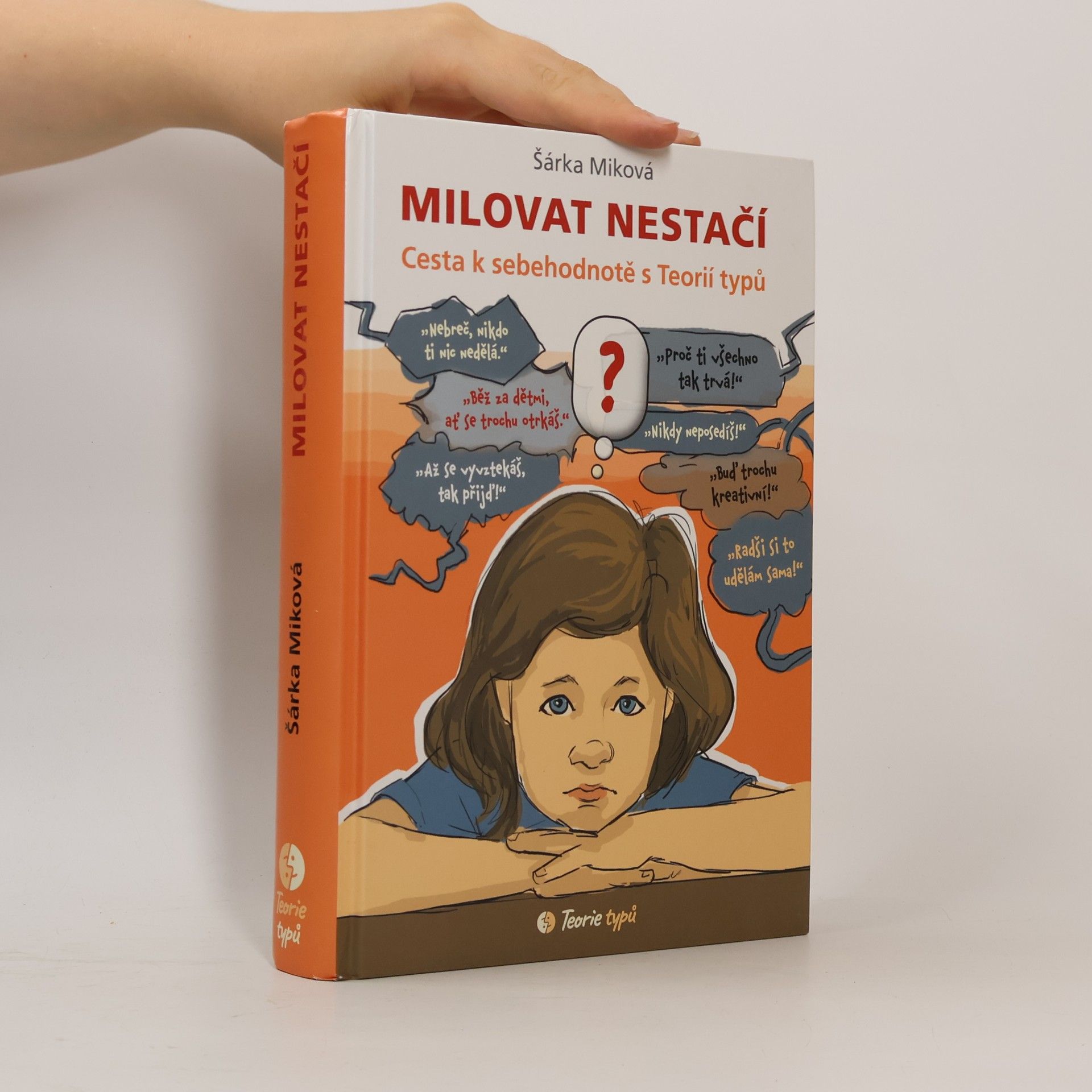 Šárka Miková Milovat nestačí