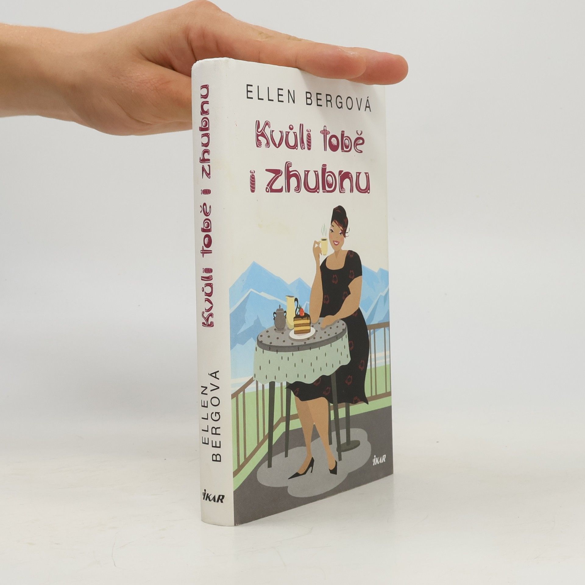 Ellen Berg Kvůli tobě i zhubnu