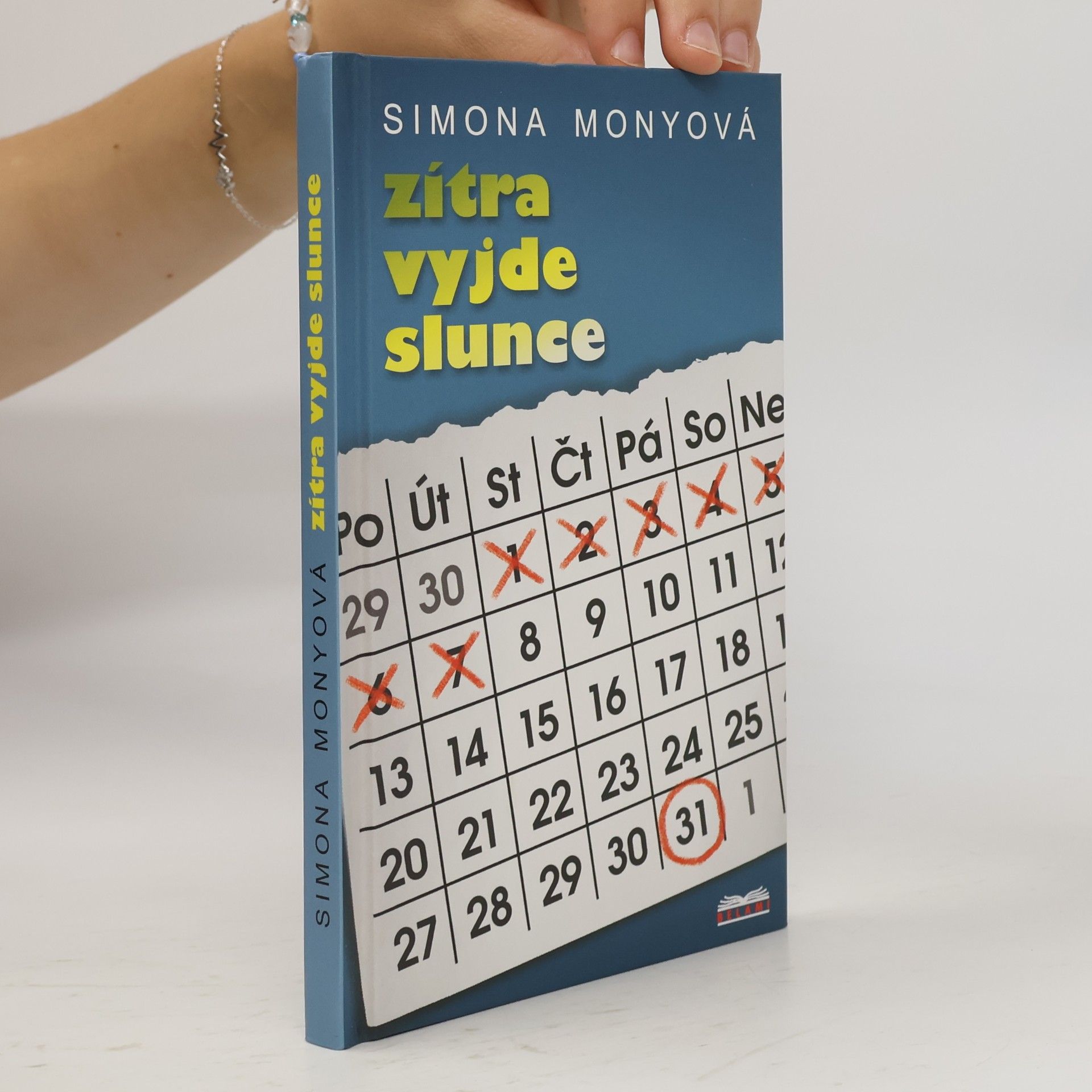 Simona Monyová Zítra vyjde slunce