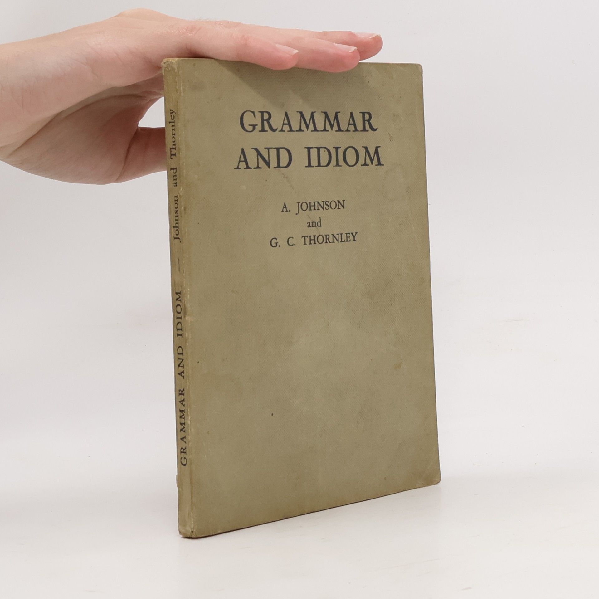 Grammar and Idiom