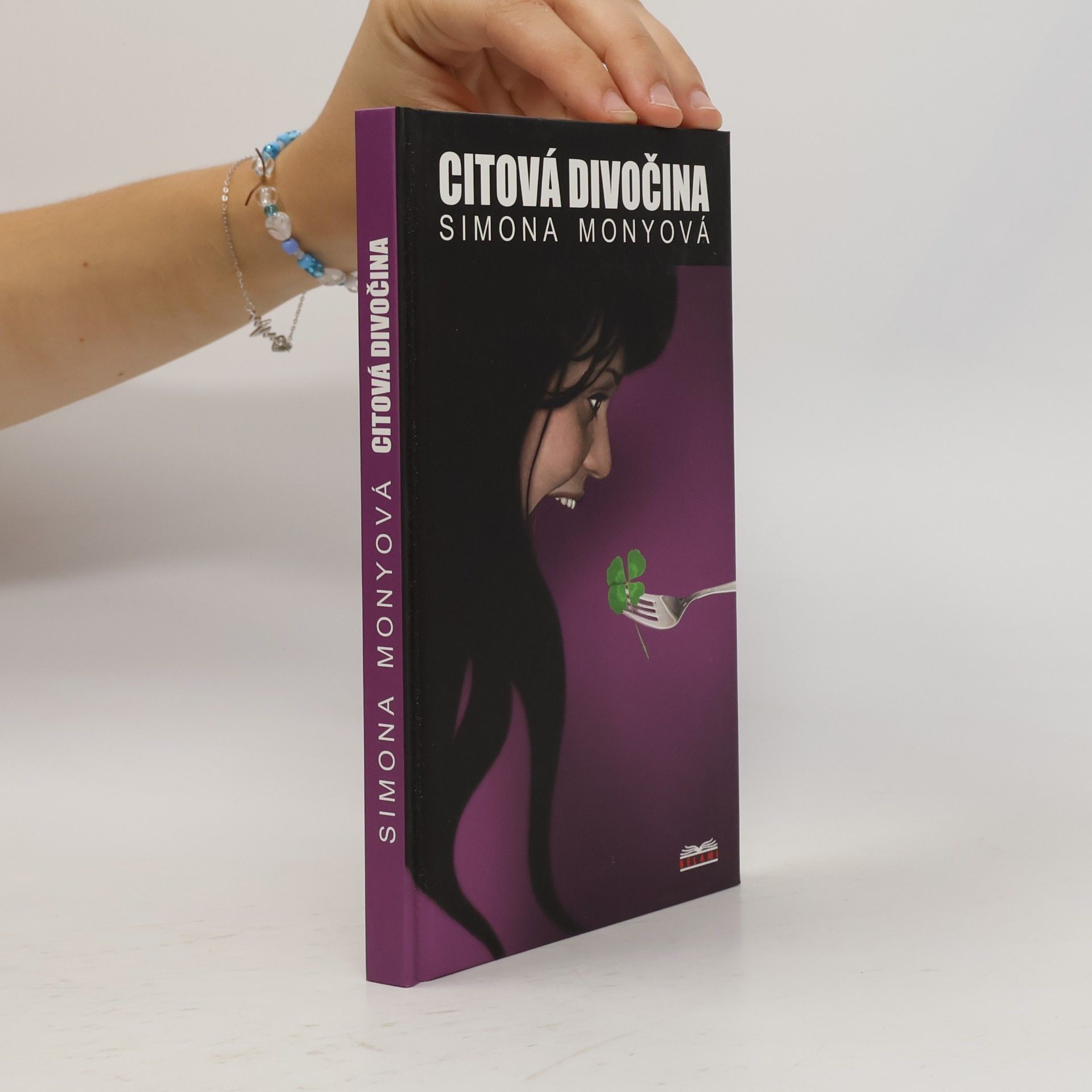 Simona Monyová Citová divočina