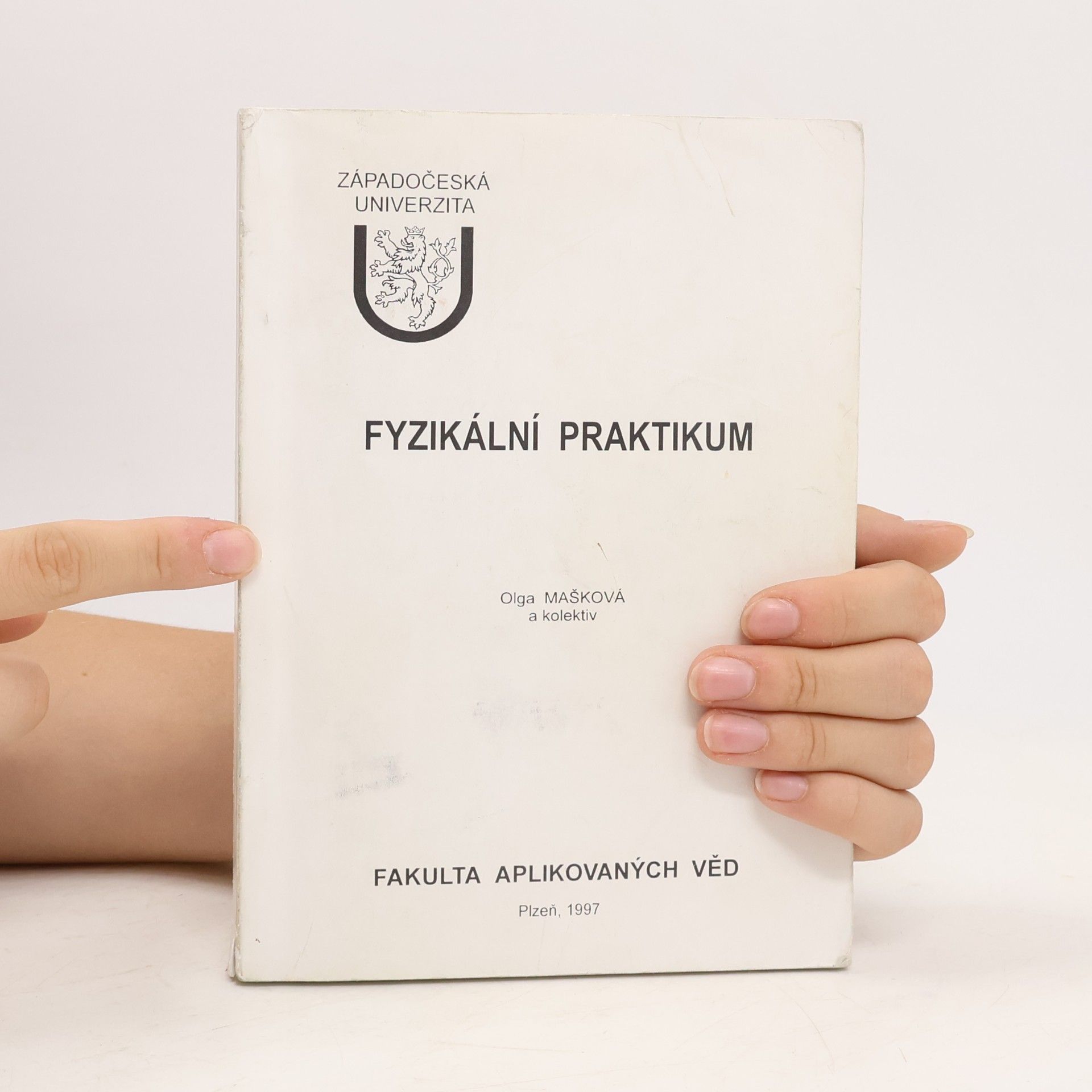 Olga Mašková Fyzikální praktikum