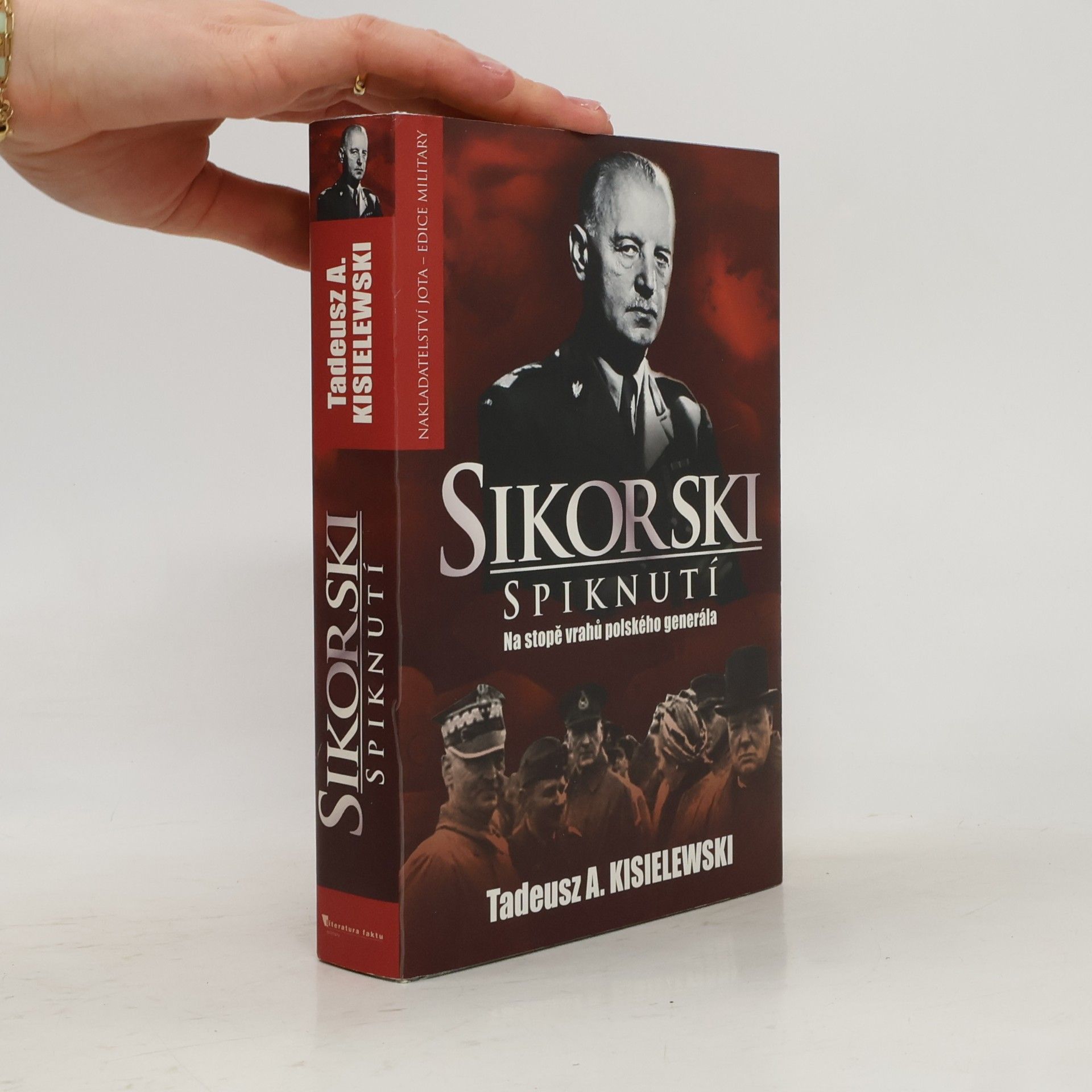 Tadeusz Kisielewski Sikorski. Spiknutí. Na stopě vrahů polského generála