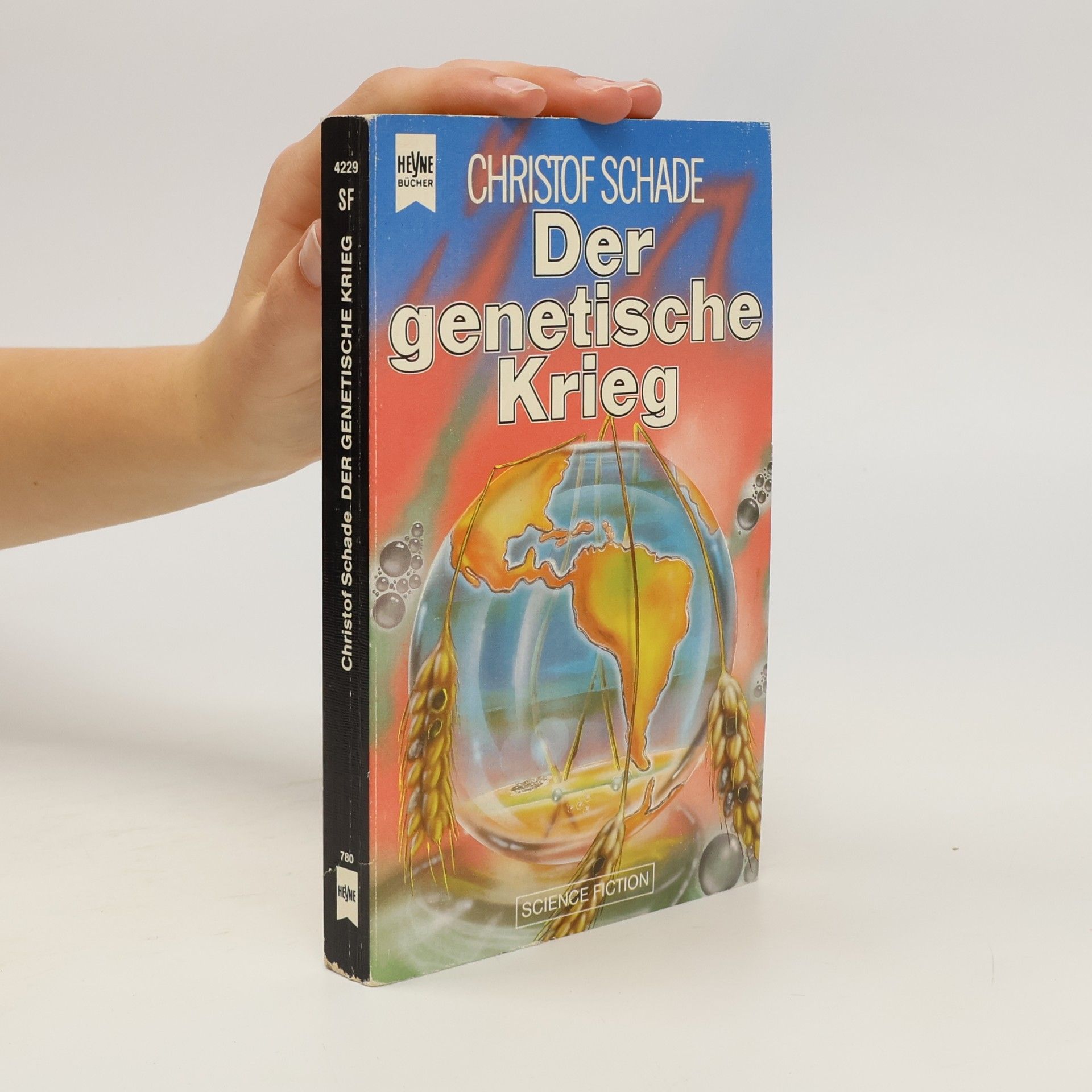 Christof Schade Der genetische Krieg. Science Fiction Roman.