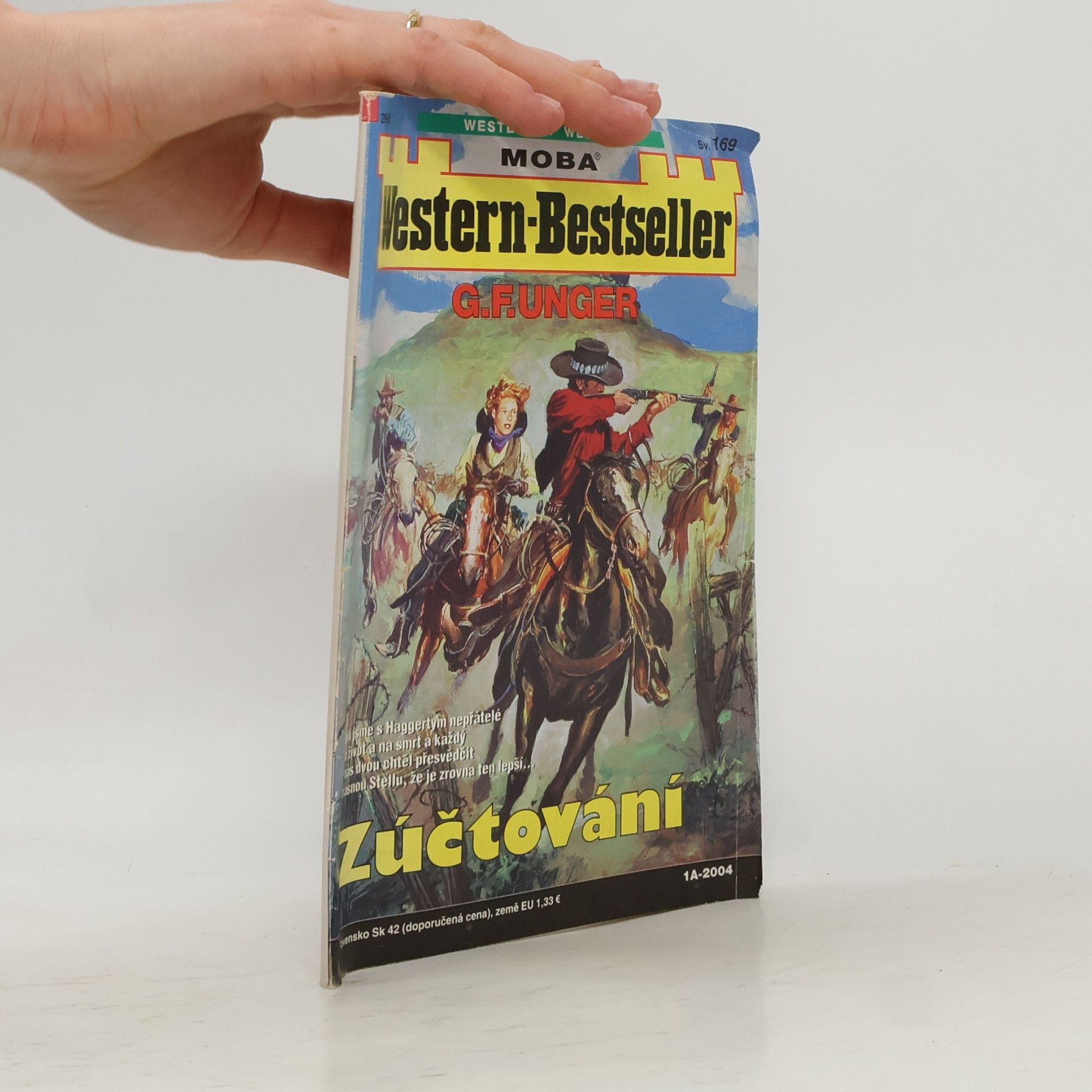 Gert F. Unger Western-Bestseller. Sv. 169