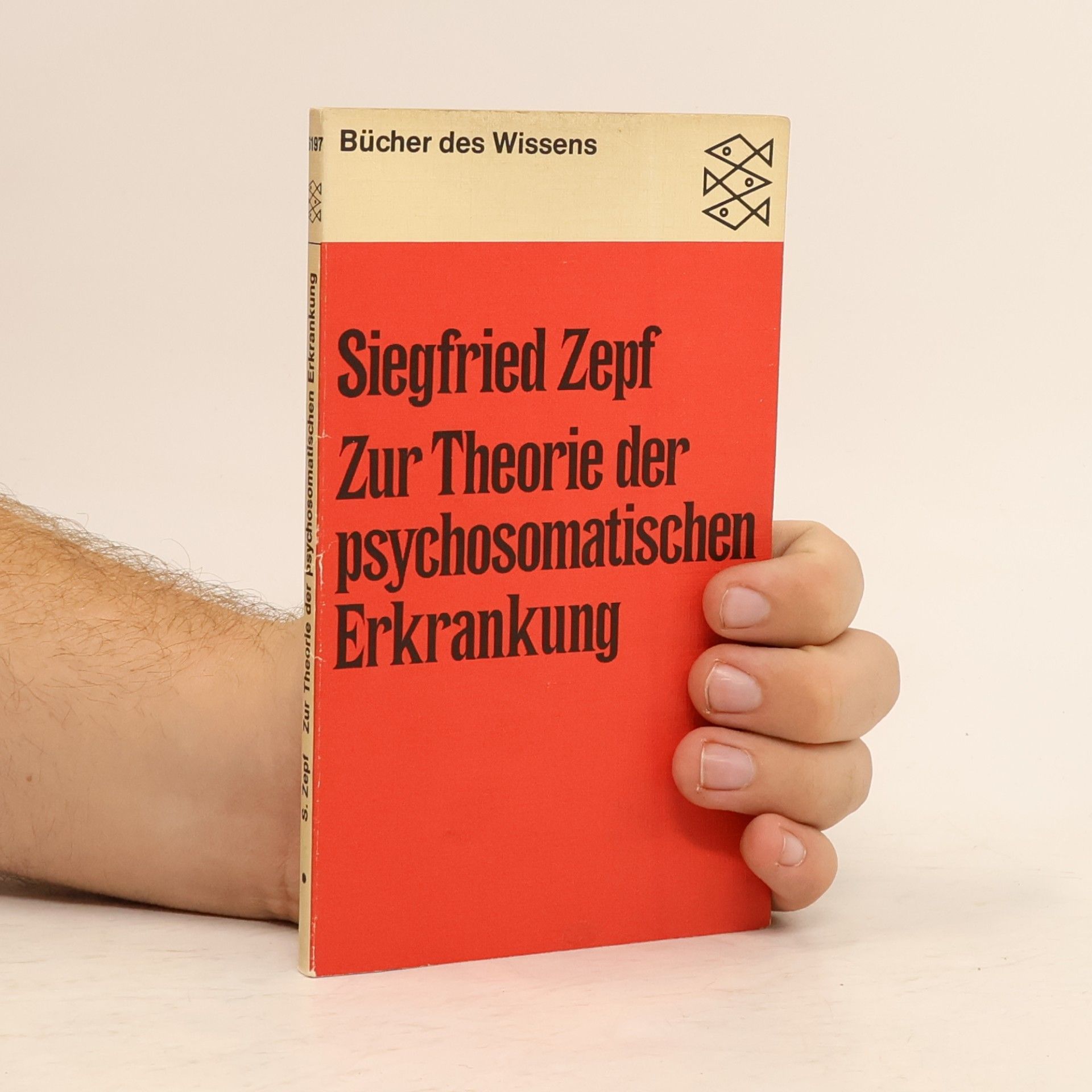 Siegfried Zepf Zur Theorie der psychosomatischen Erkrankung