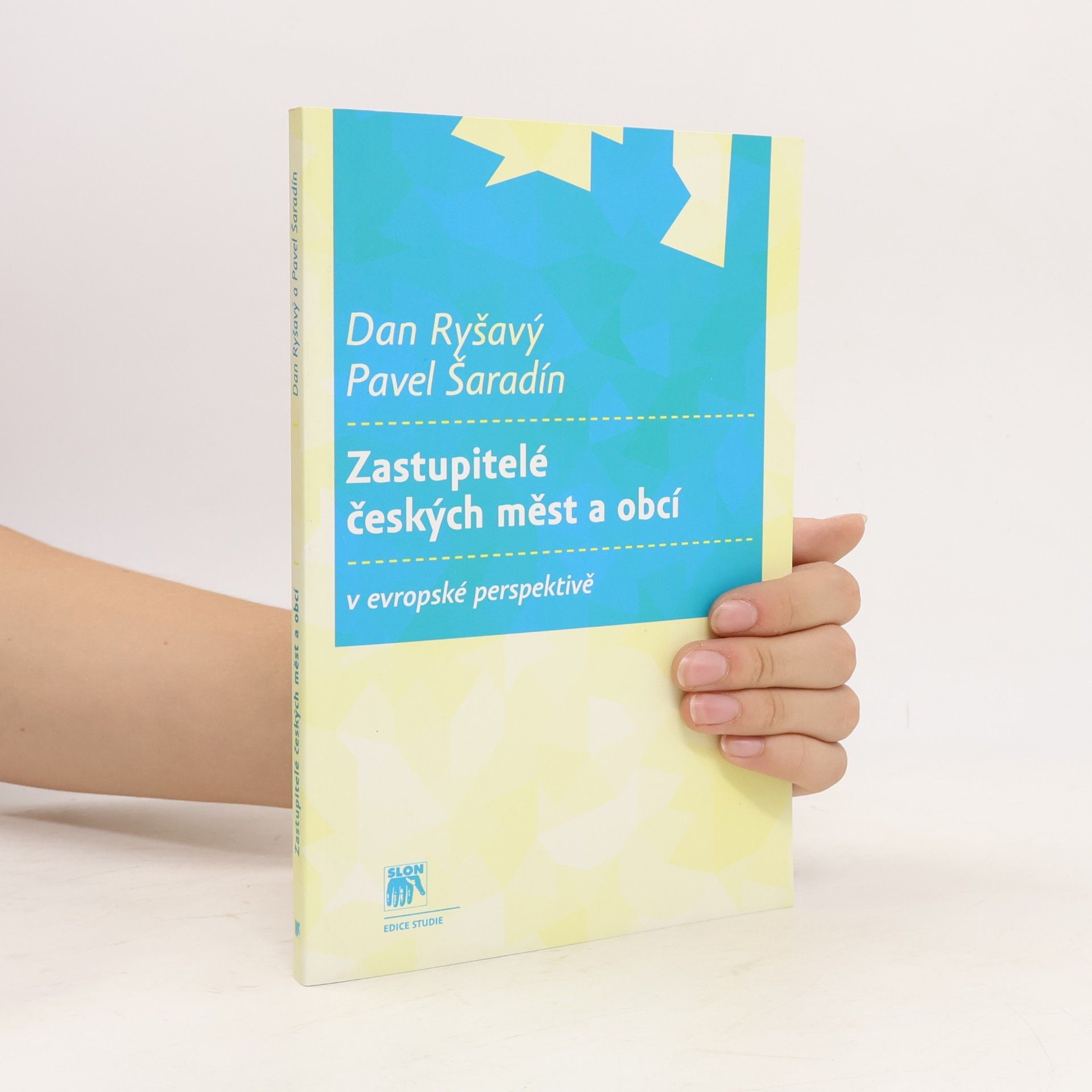 Dan Ryšavý Zastupitelé českých měst a obcí v evropské perspektivě