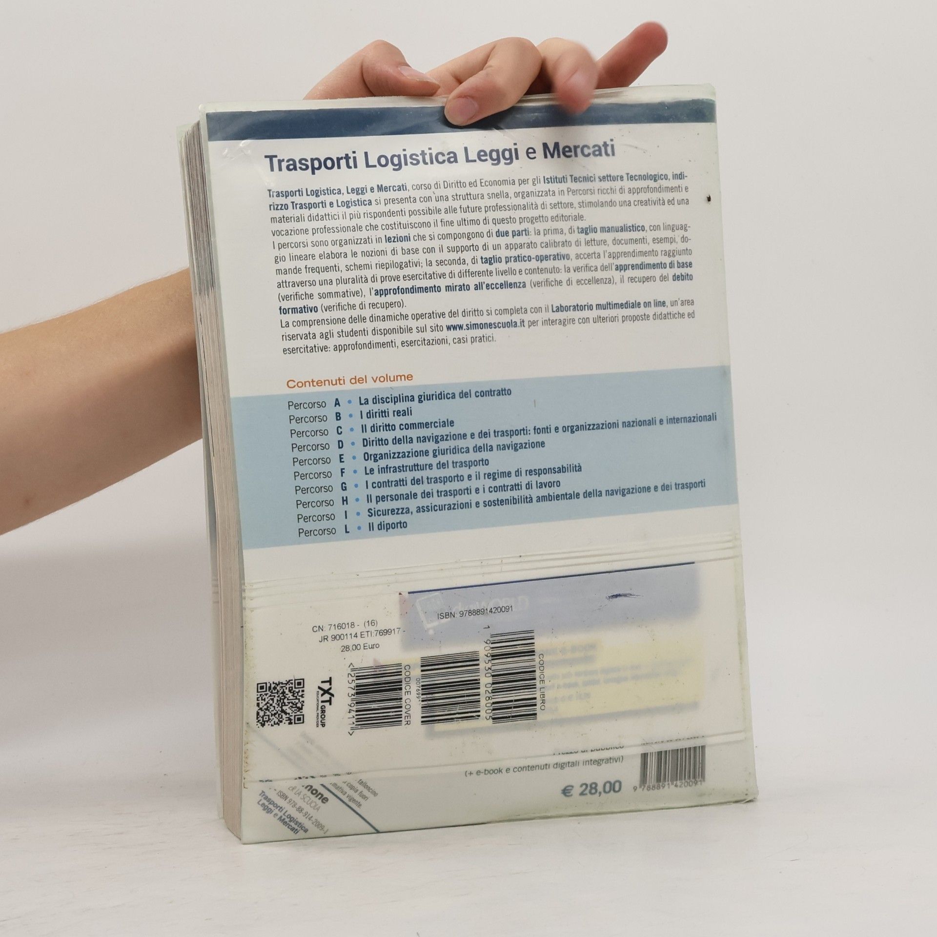 Alessandra Avolio Trasporti logistica leggi e mercati. Diritto ed economia. Per il secondo biennio ed il quinto anno dei nuovi Ist. tecnici settore tecnologico, indirizzo trasporti e logistica, articolazione logist...