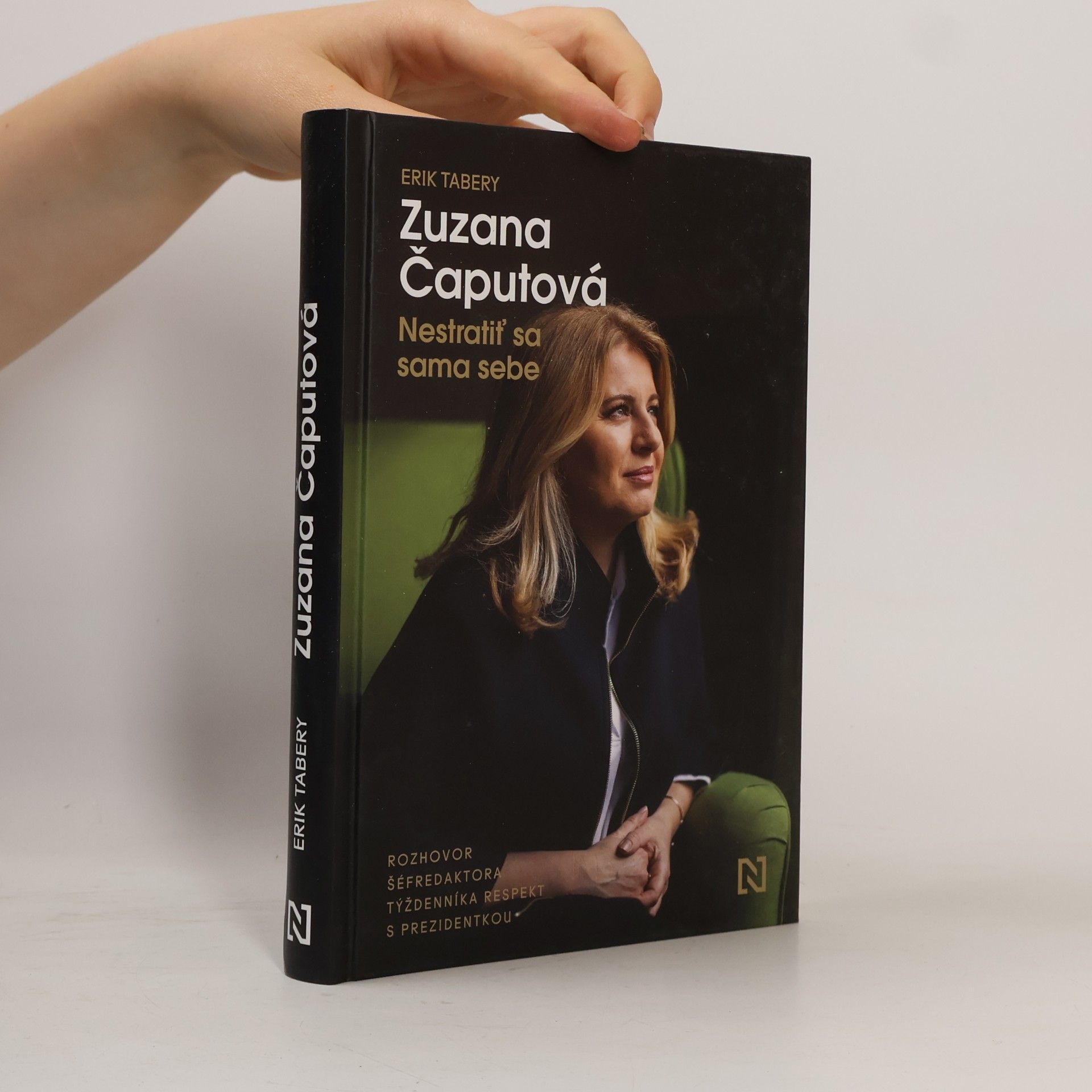 Erik Tabery Zuzana Čaputová. Nestratiť sa sama sebe