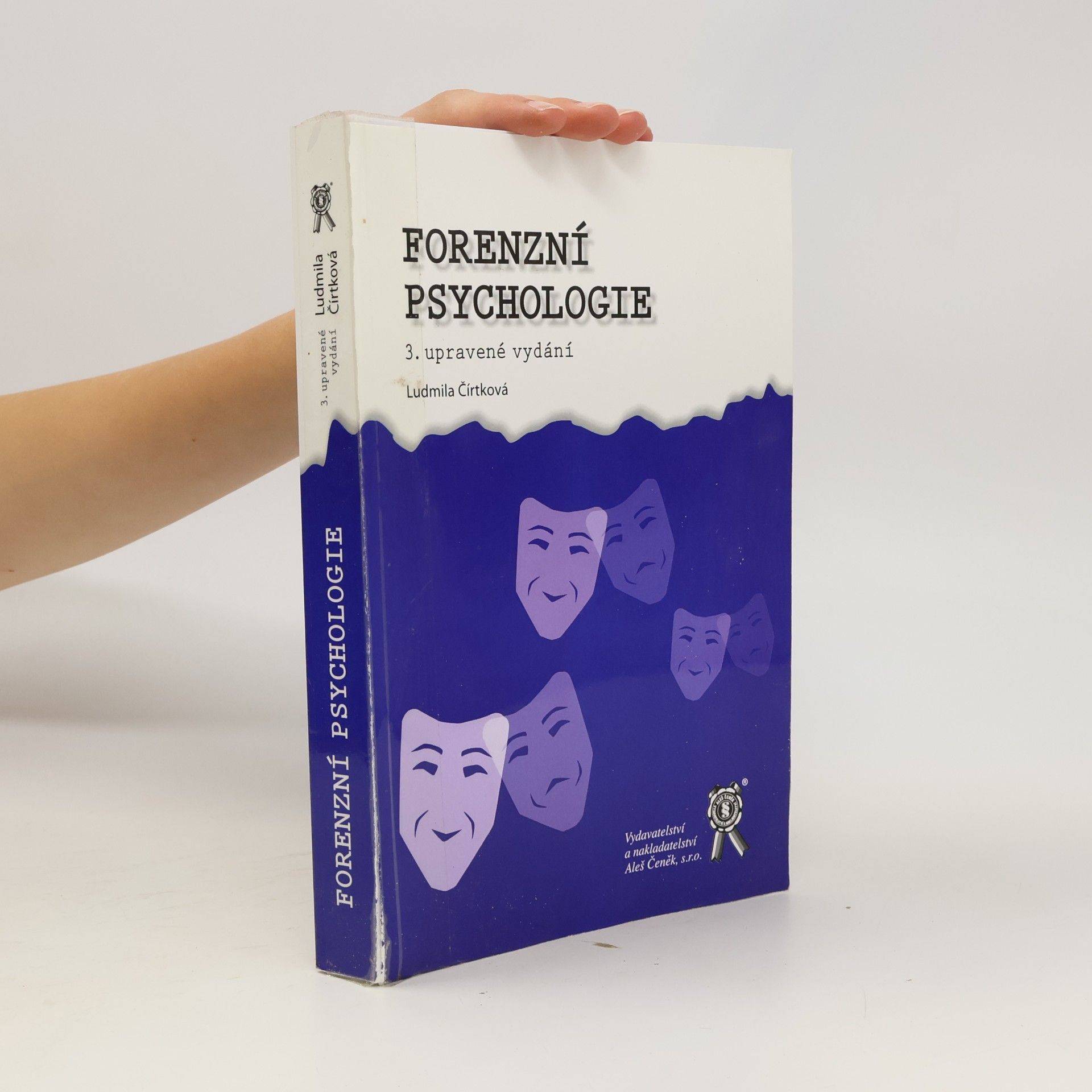 Ludmila Čírtková Forenzní psychologie