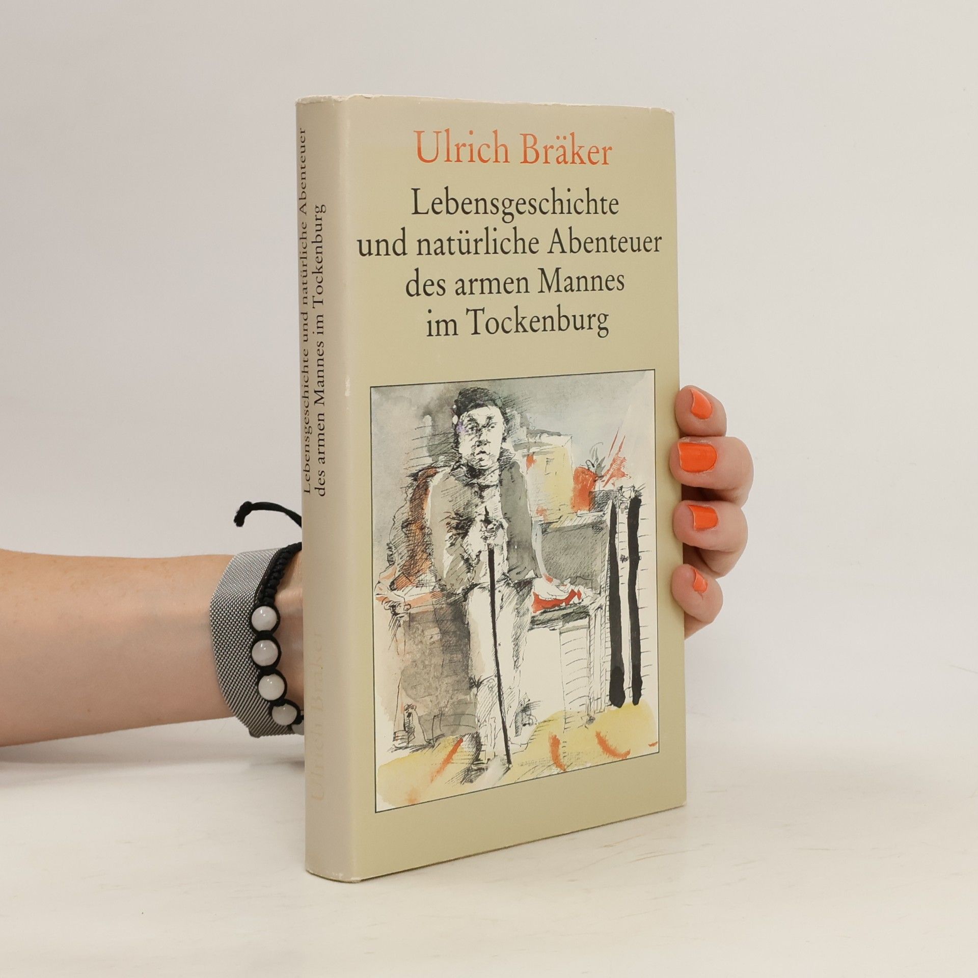Lebensgeschichte und natürliche Abenteuer des armen Mannes im Tockenburg