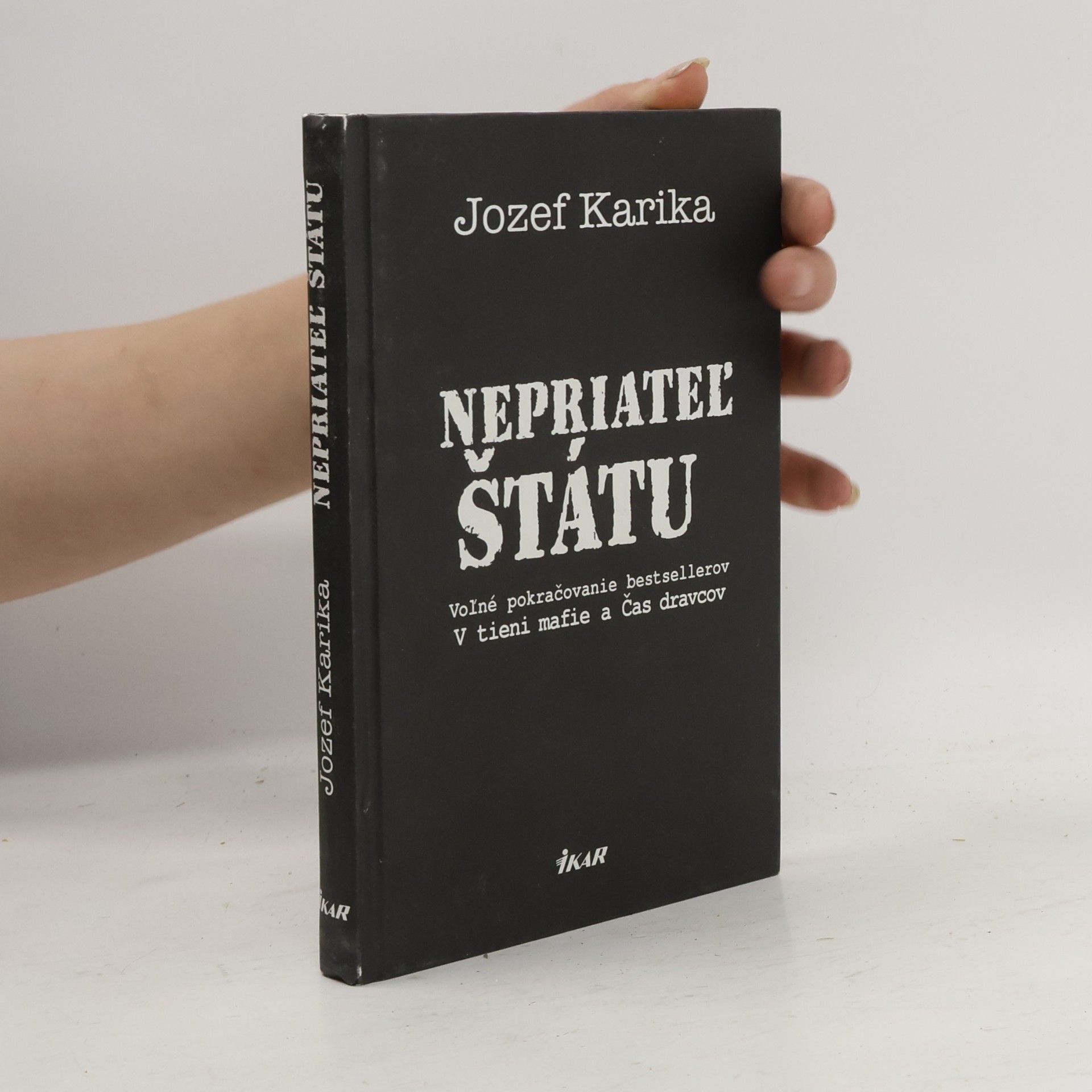 Jozef Karika Nepriateľ štátu