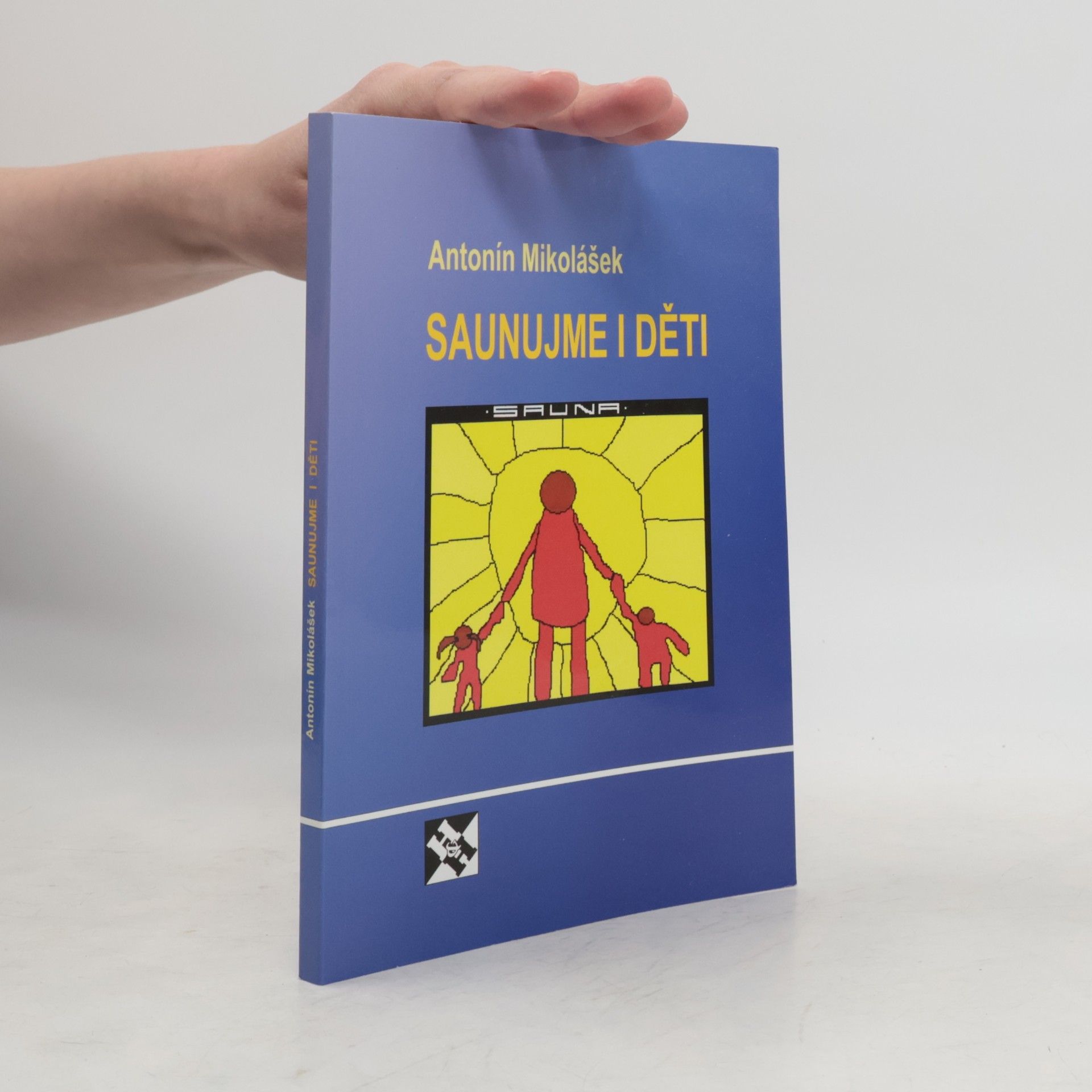 Saunujeme i děti