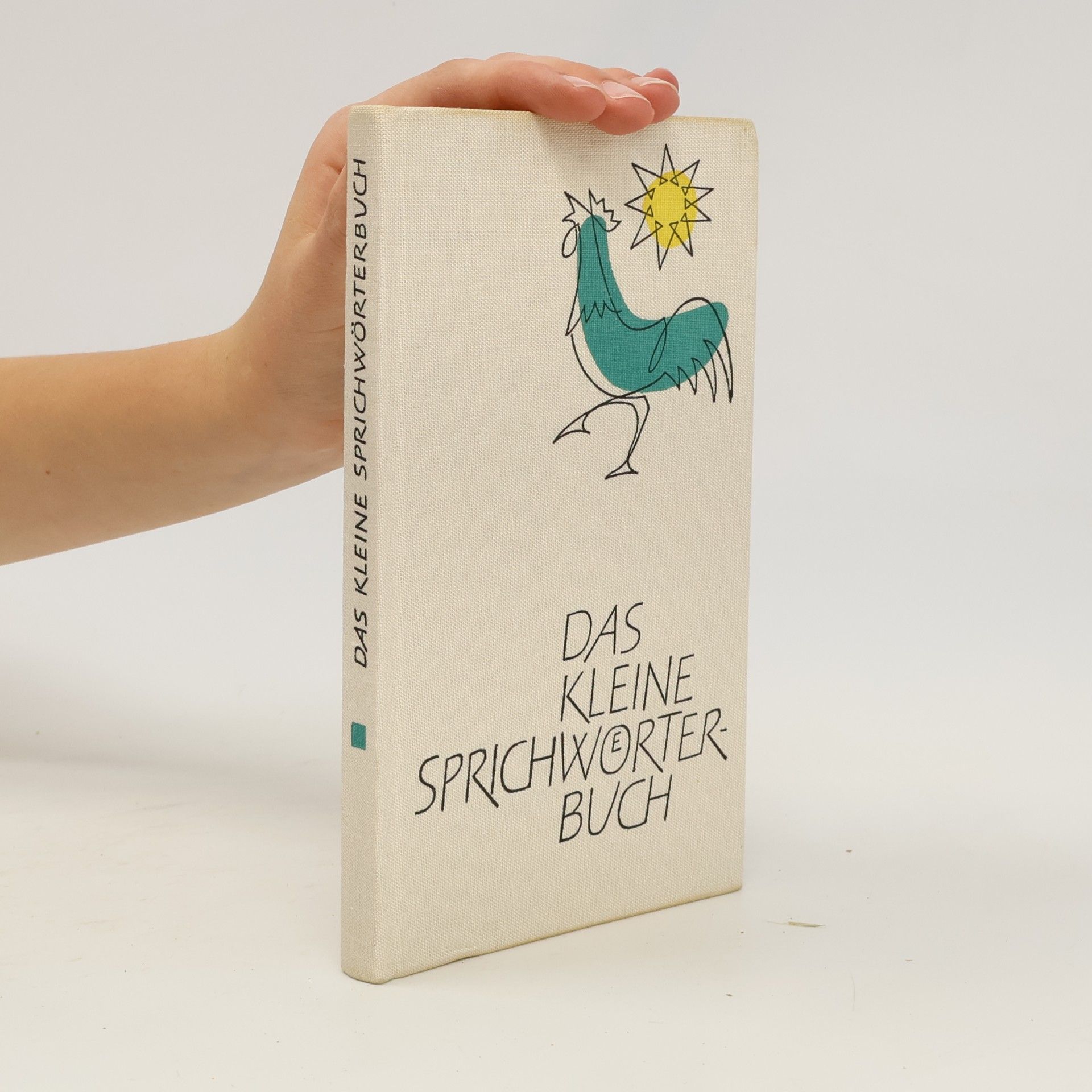 Autorenkollektiv Das kleine Sprichwörterbuch